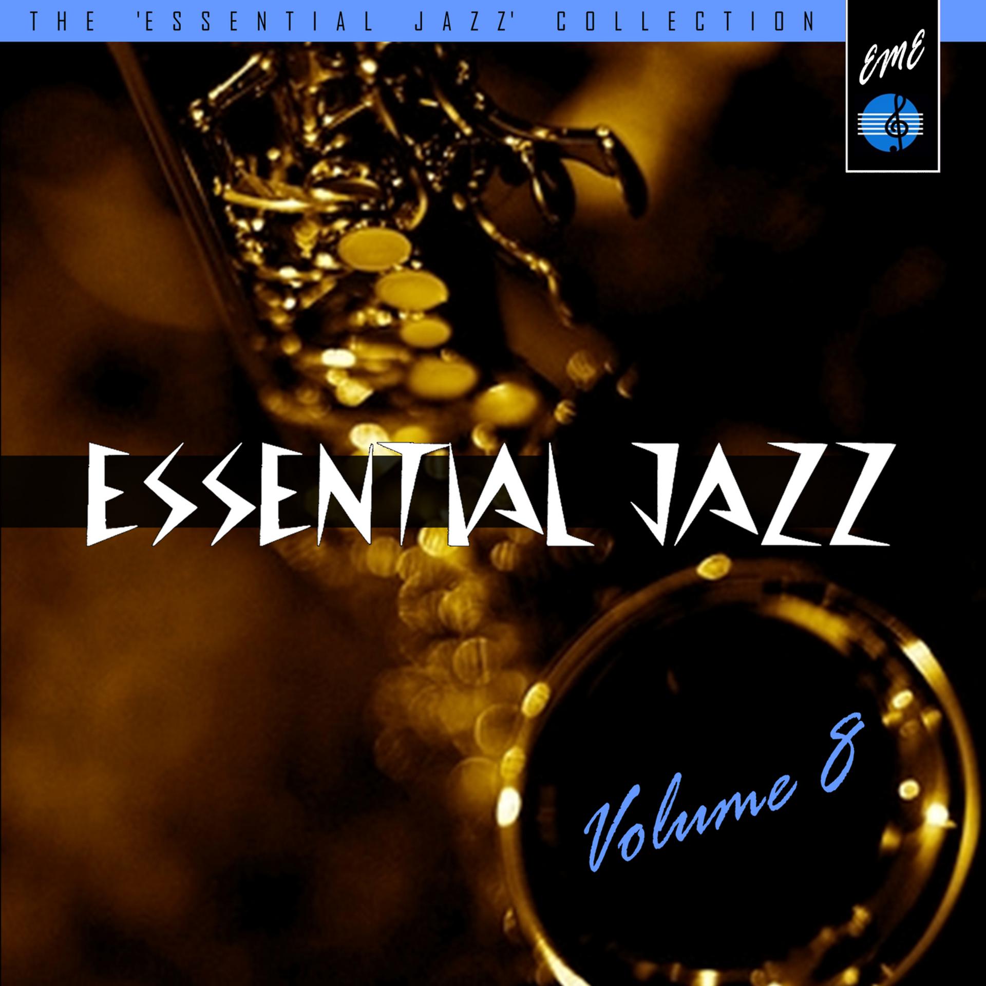 Постер альбома Essential Jazz, Vol. 8