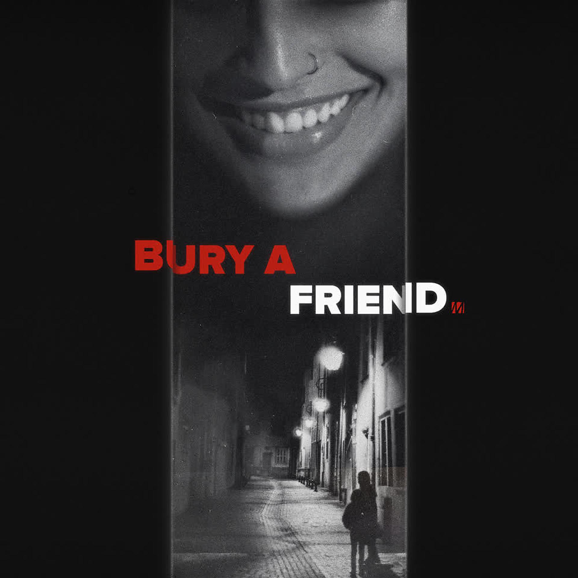 Постер альбома Bury a Friend