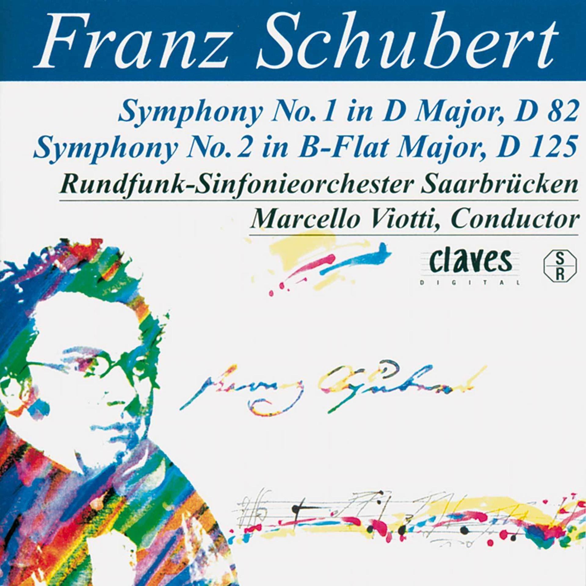 Постер альбома Schubert: The Complete Symphonic Works, Vol. II