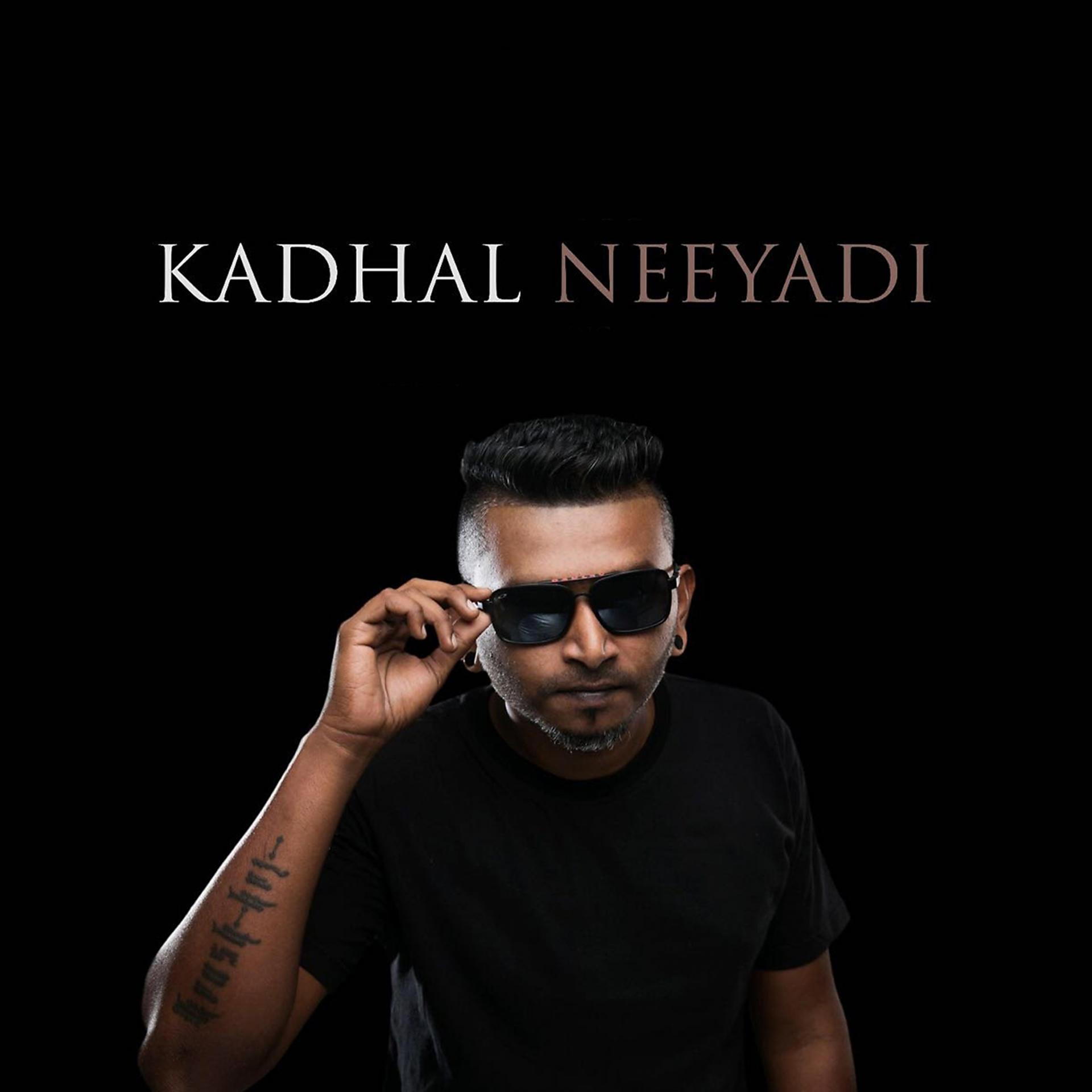 Постер альбома Kadhal Neeyadi