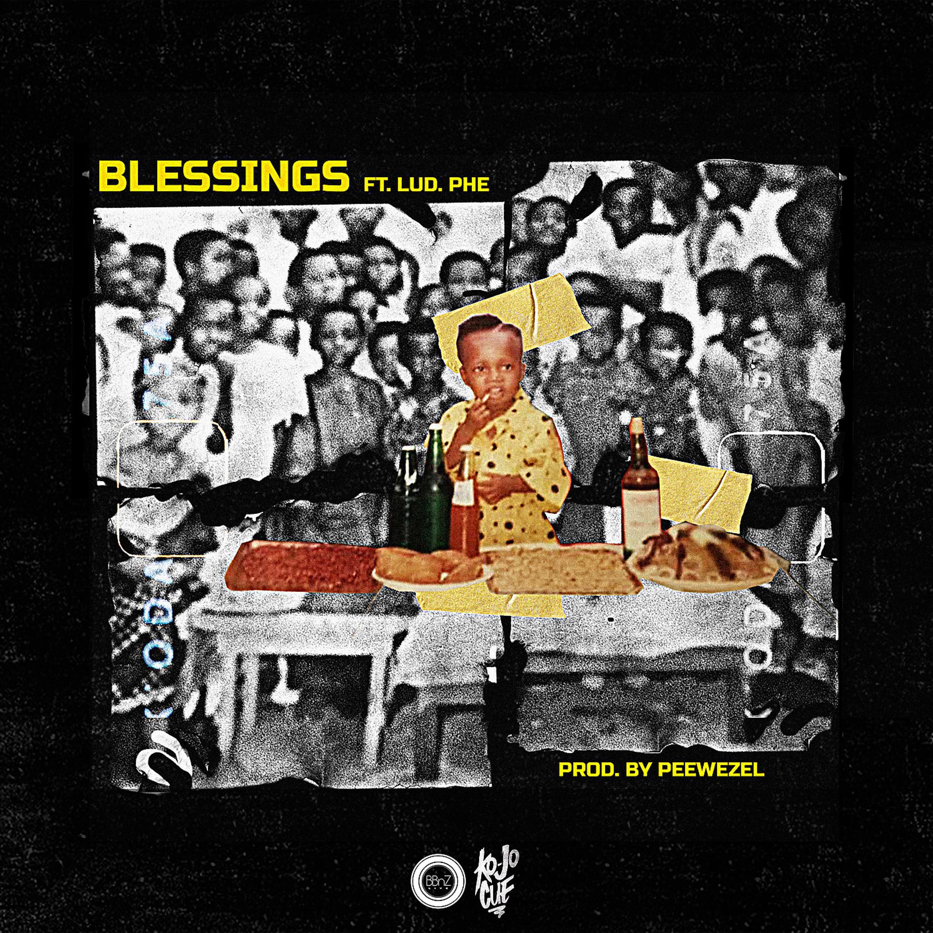 Постер альбома Blessings (feat. Lud Phe)