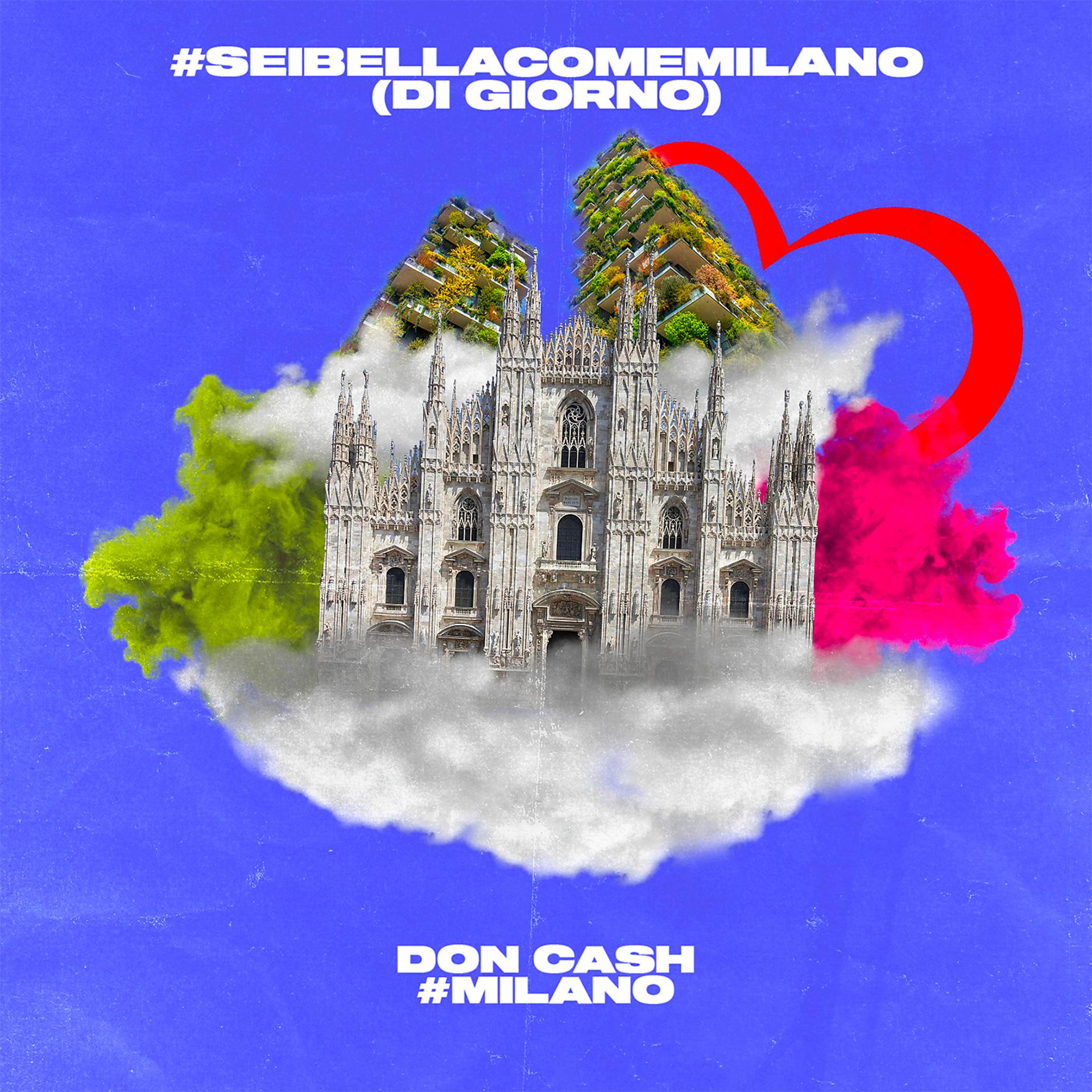 Постер альбома #SeiBellaComeMilano (Di Giorno)