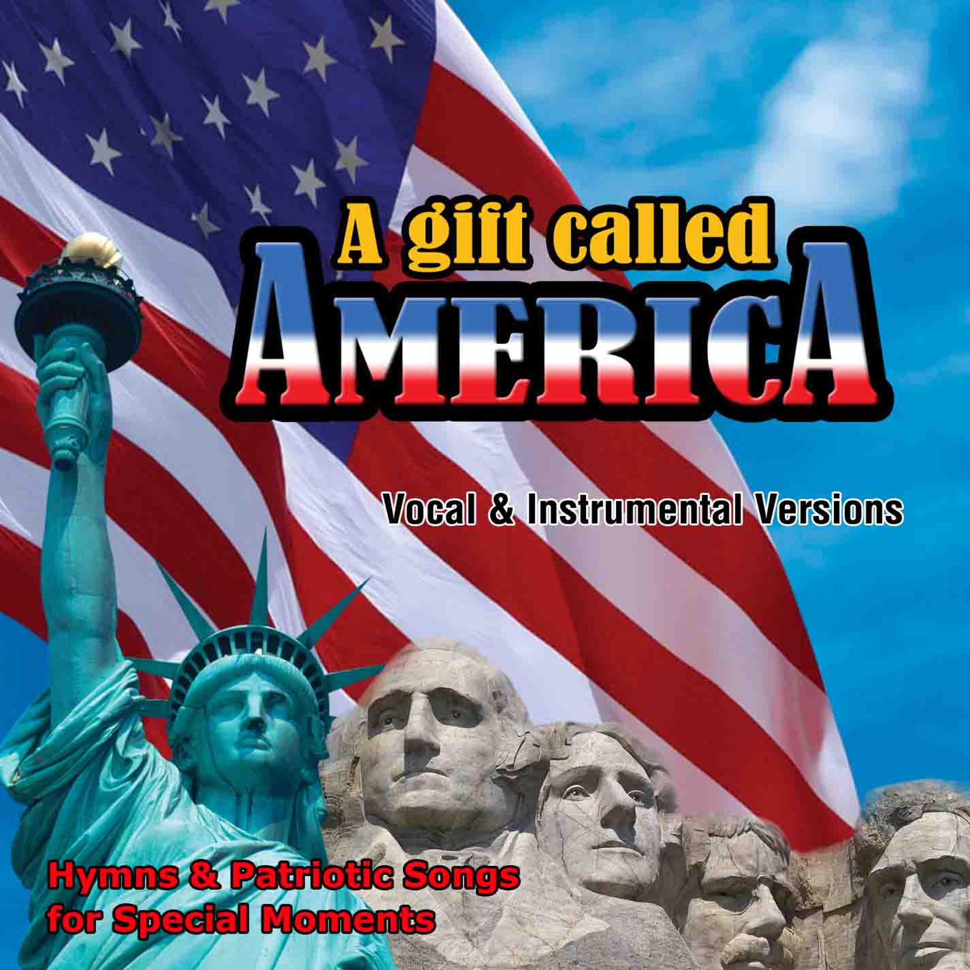 Постер альбома A Gift Called America