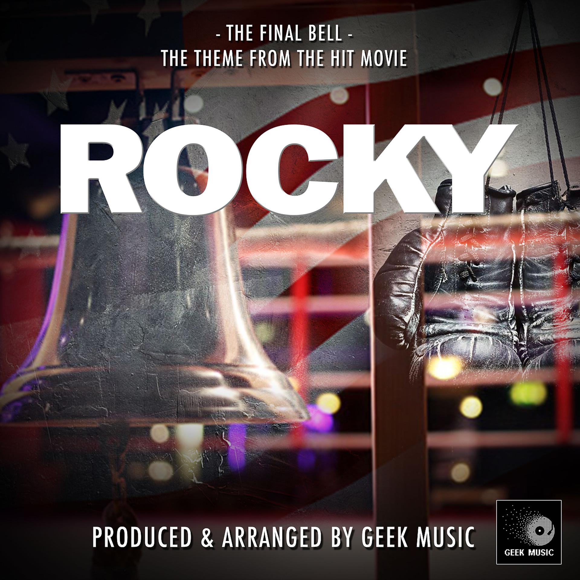 Постер альбома The Final Bell (From "Rocky")