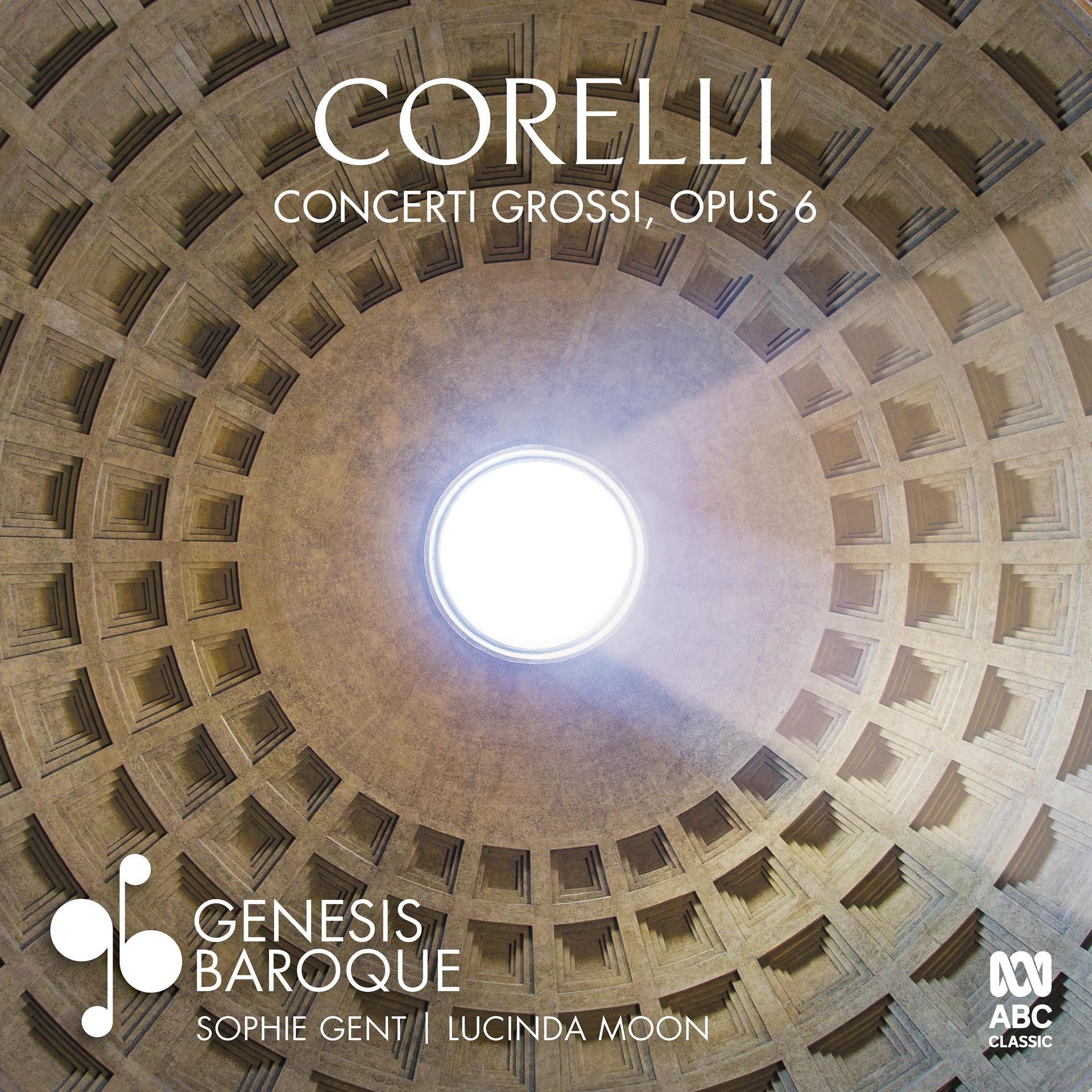 Постер альбома Corelli: Concerti Grossi Opus 6