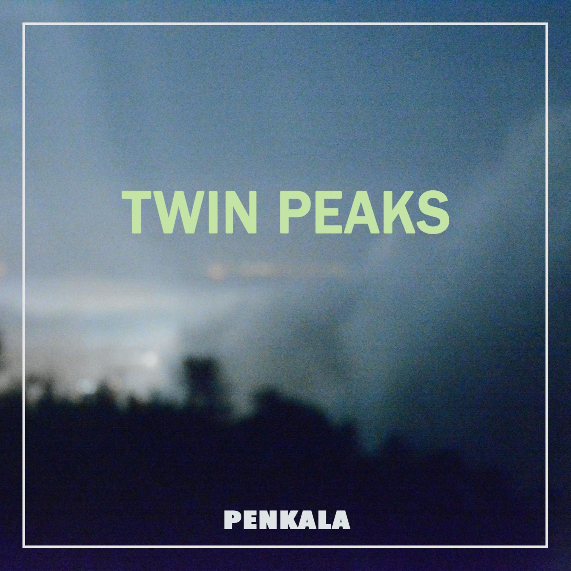 Постер альбома Twin Peaks