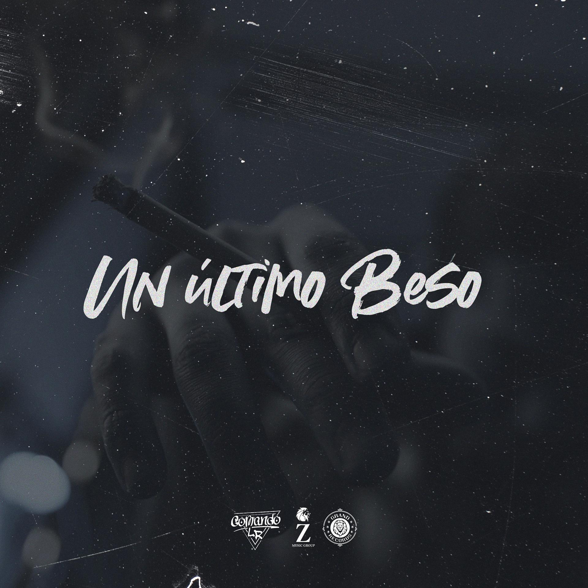 Постер альбома Un Último Beso