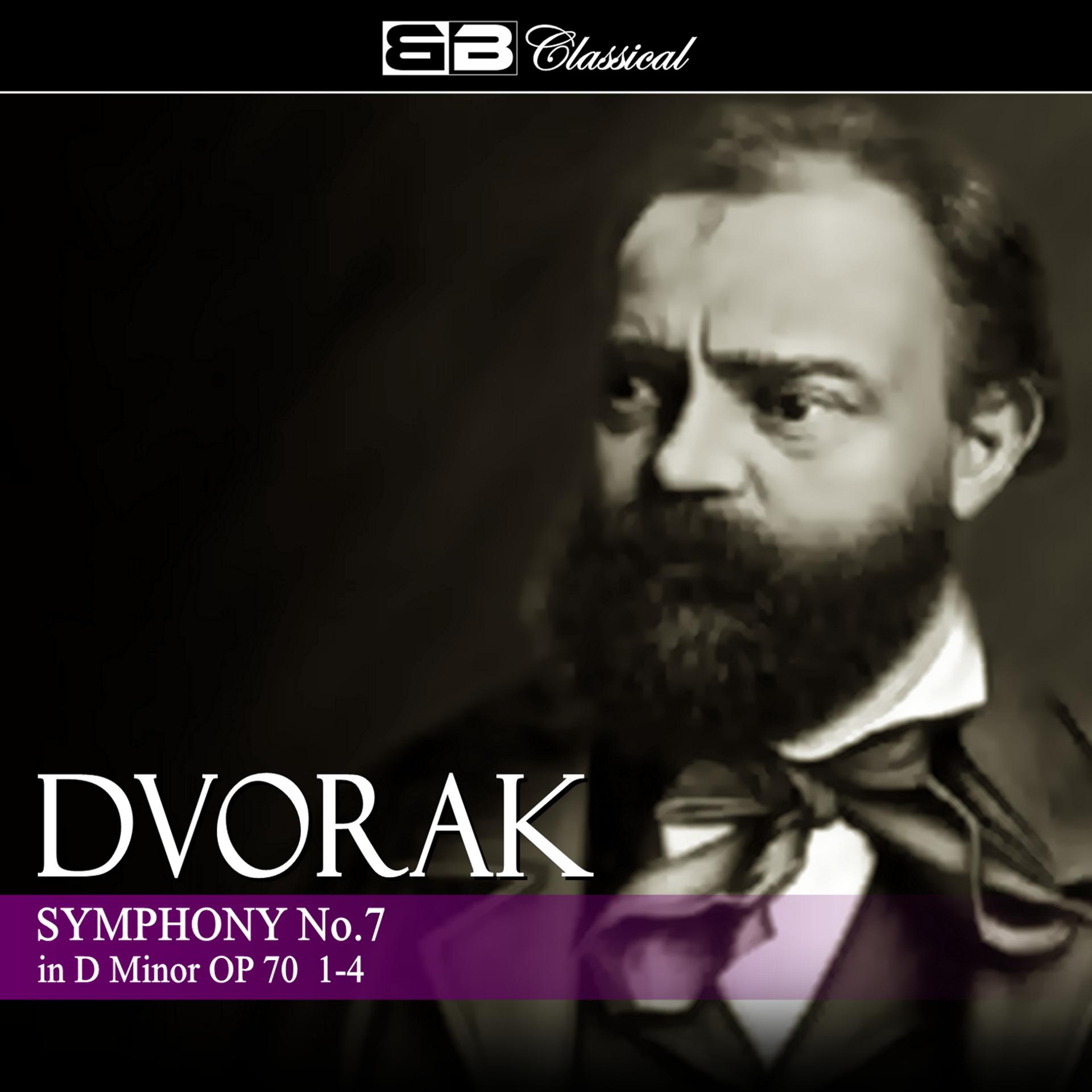 Постер альбома Dvorak Symphony No. 7 in D Minor Op. 70: 1-4