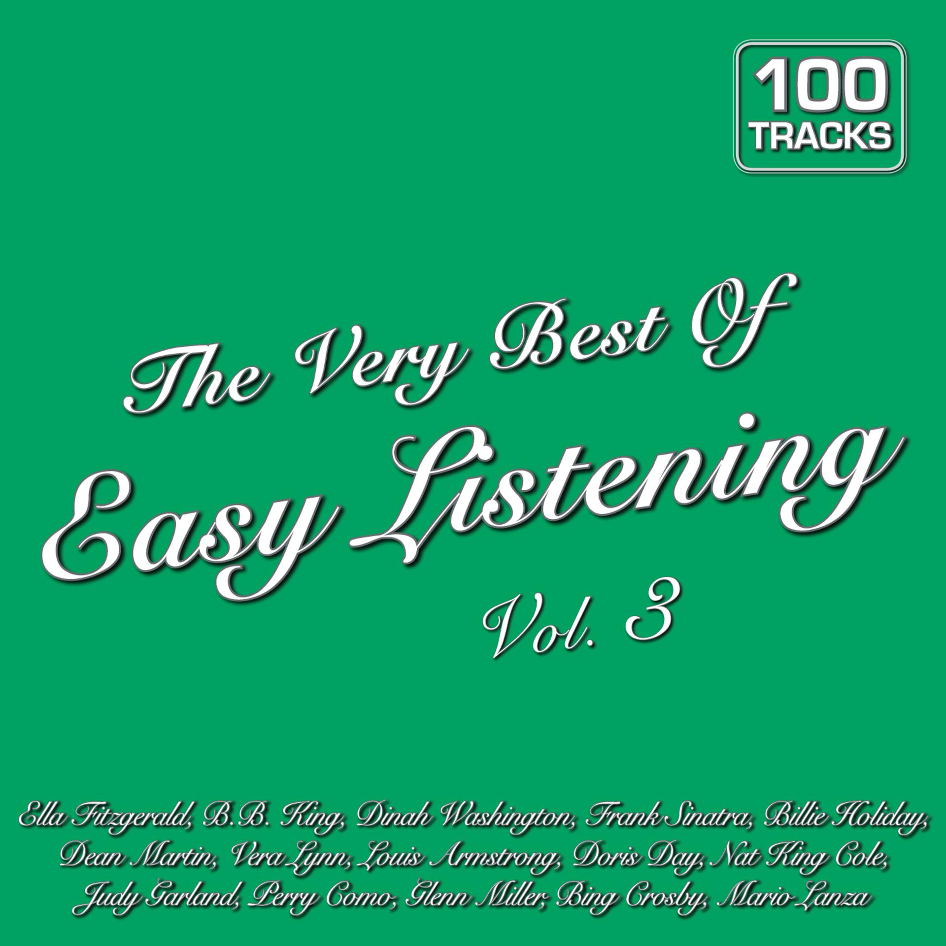 Постер альбома The Very Best of Easy Listening Vol. 3