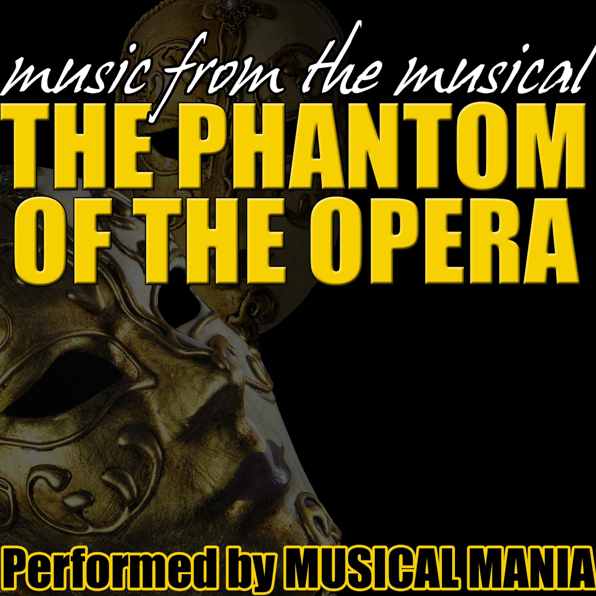 Постер альбома Music From The Musical: The Phantom Of The Opera
