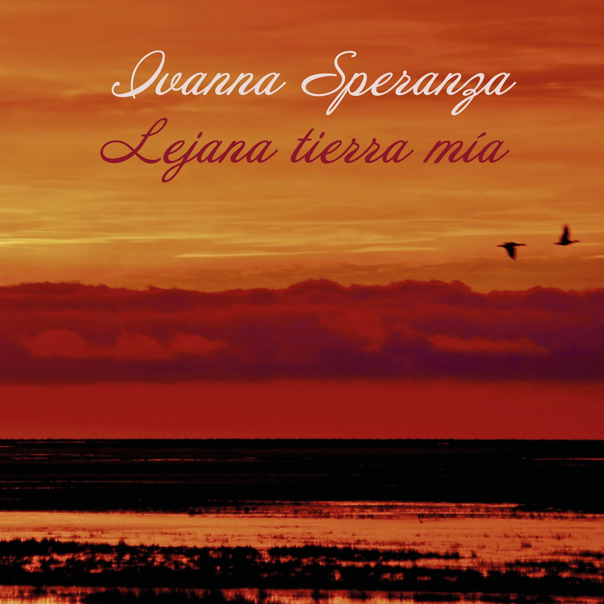 Постер альбома Lejana Tierra Mia