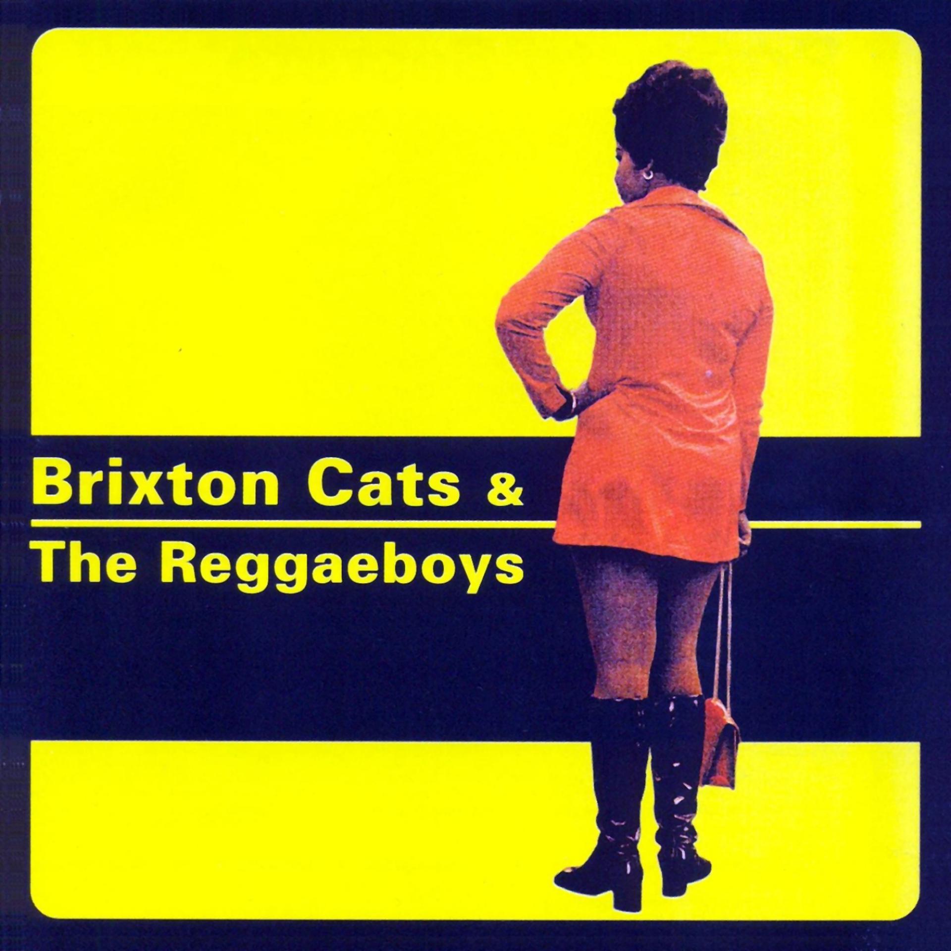 Постер альбома Brixton Cats & The Reggaeboys