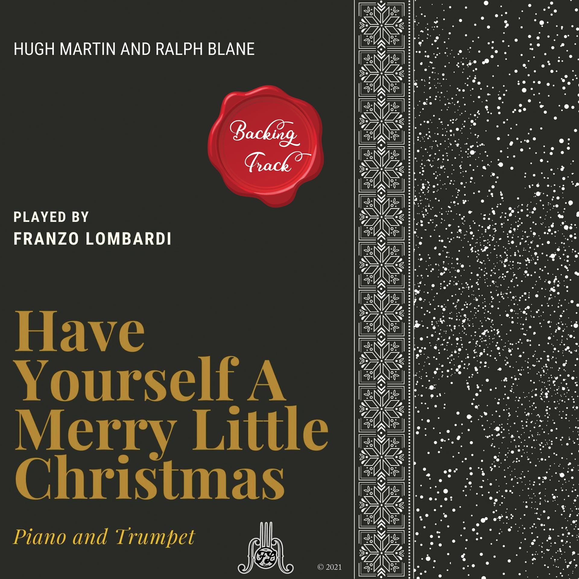 Постер альбома Have Yourself A Merry Little Christmas (Piano)
