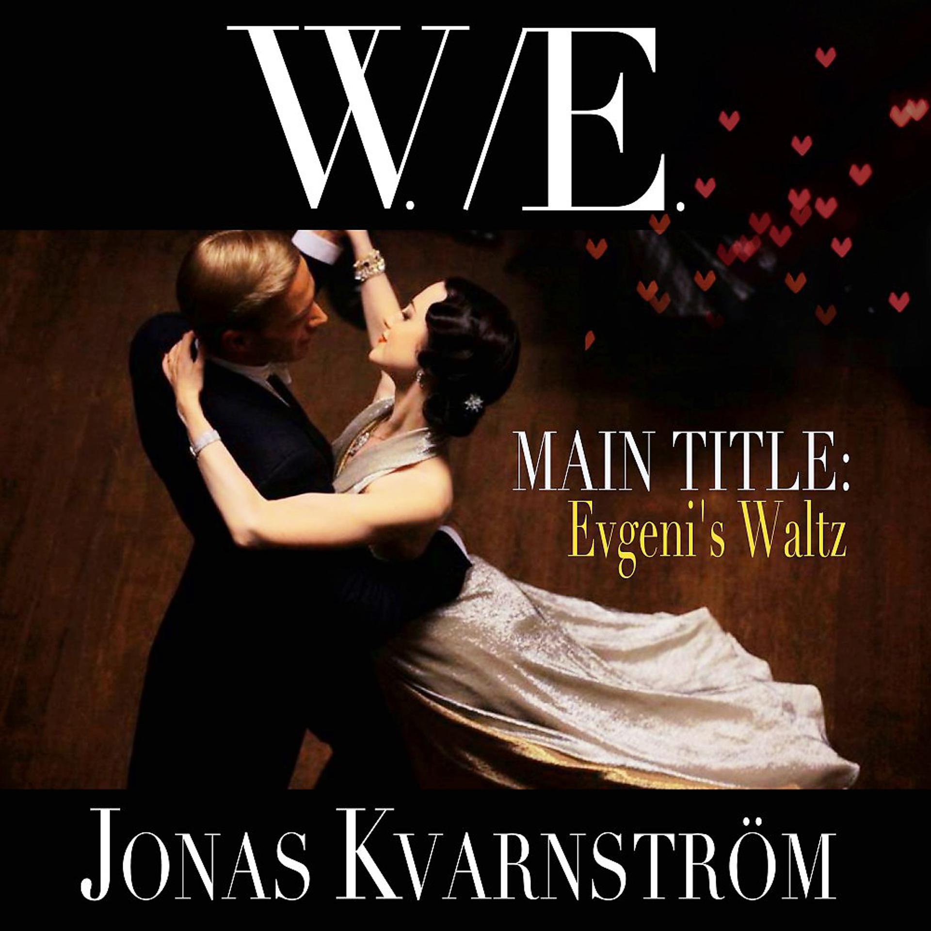 Постер альбома W.E. (Main Title: Evgeni's Waltz)