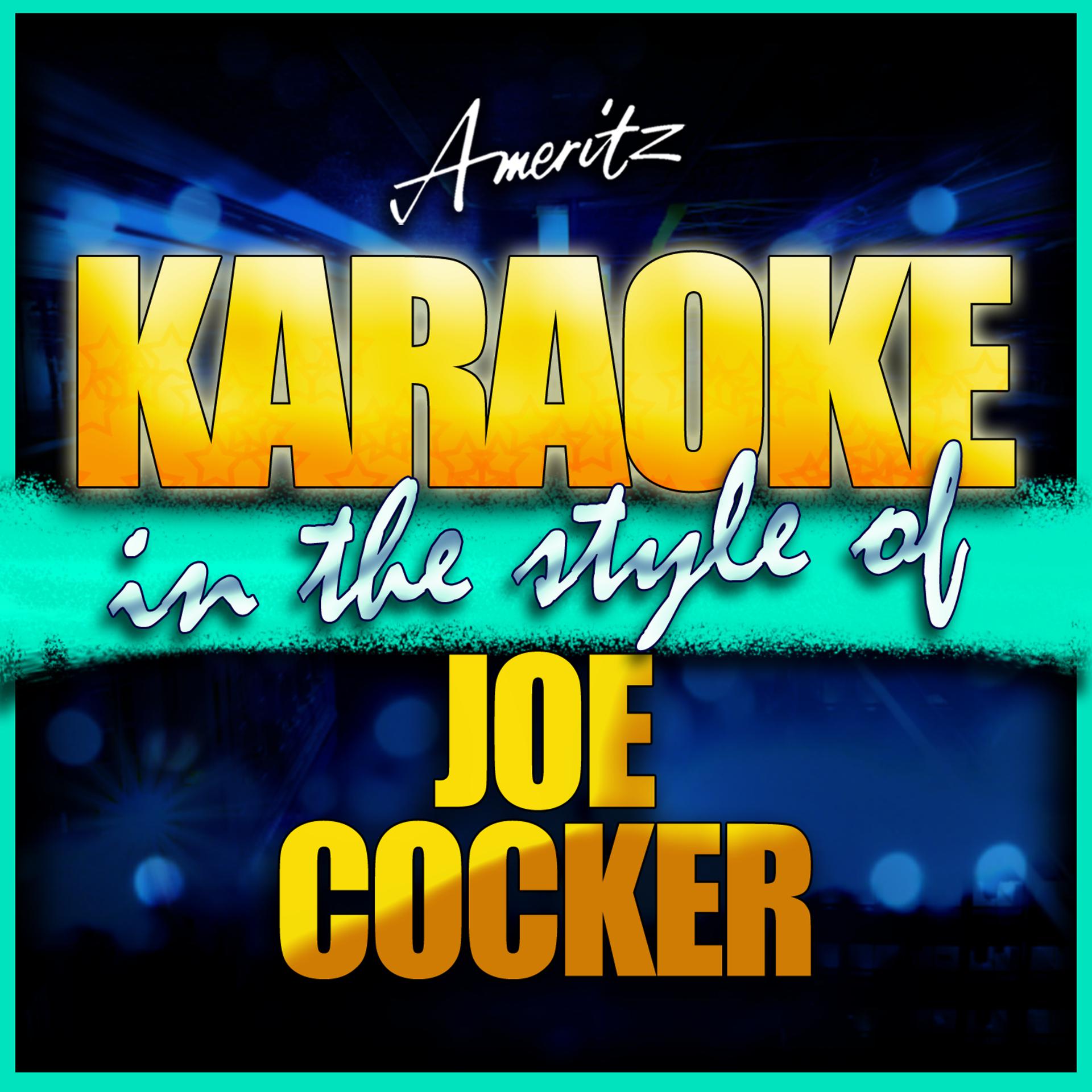 Постер альбома Karaoke - Joe Cocker