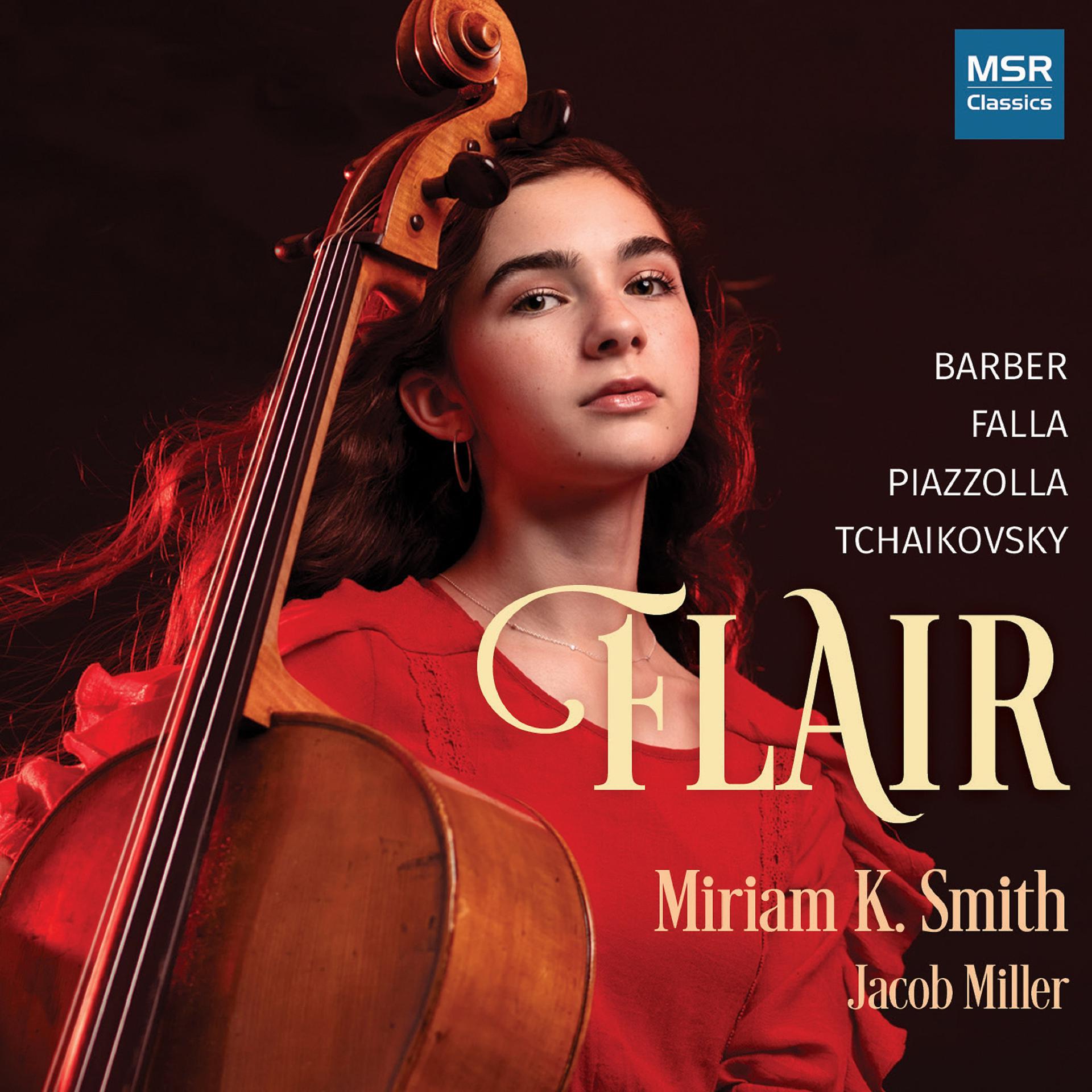 Постер альбома Flair - Music for Cello and Piano by Barber, Falla, Piazzolla and Tchaikovsky