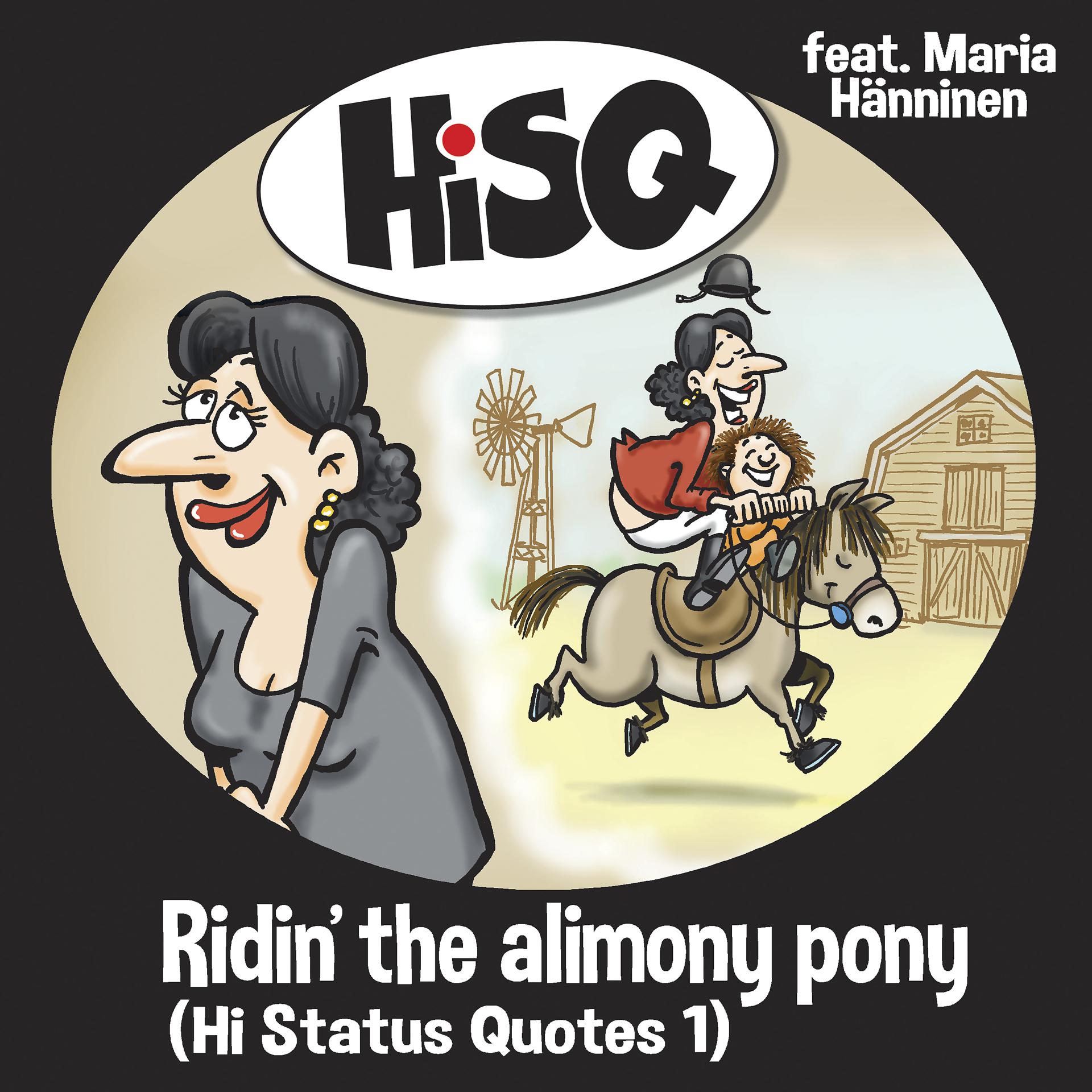Постер альбома Ridin´ the Alimony Pony