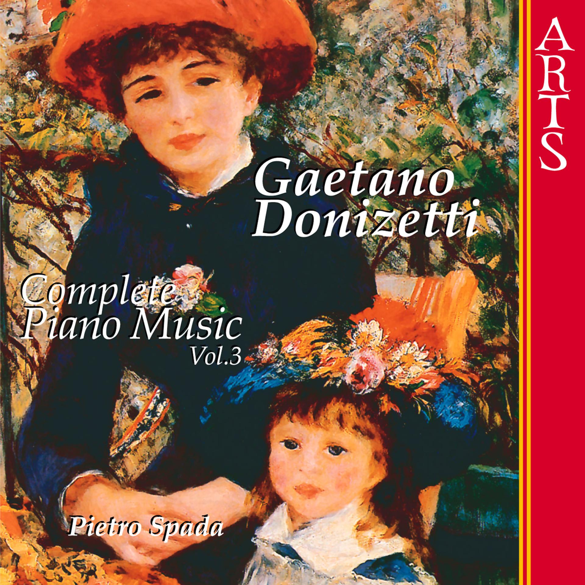 Постер альбома Donizetti: Complete Piano Music - Vol. 3
