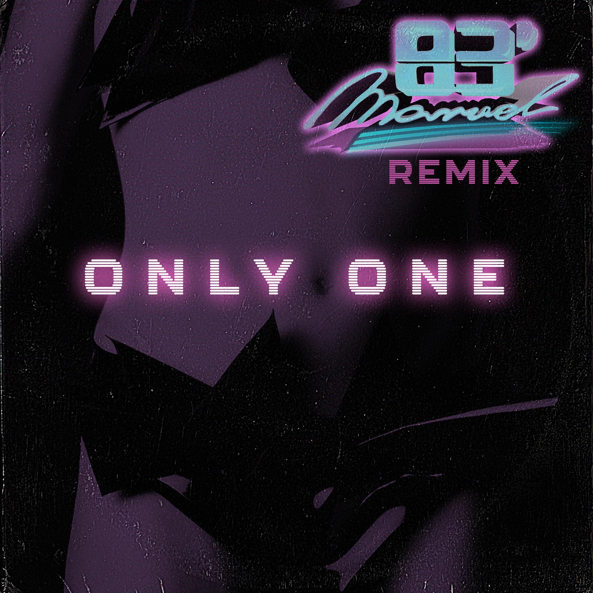 Постер альбома Only One (Marvel83' Remix)