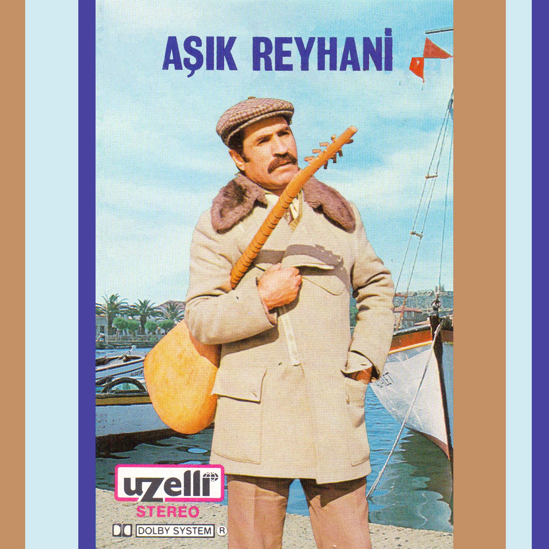 Постер к треку Aşık Reyhani - Her Nereye Gittiysem