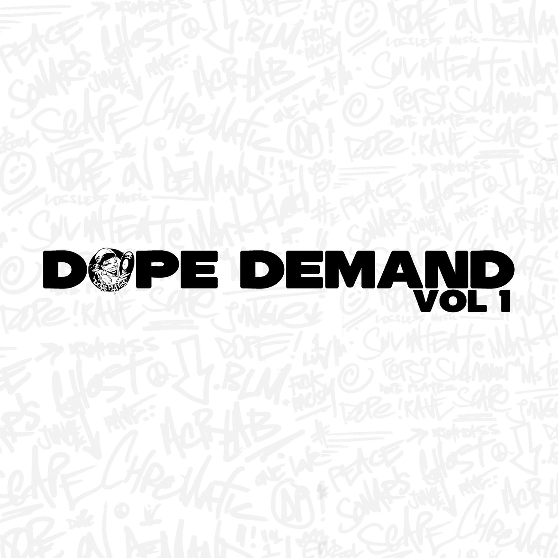 Постер альбома Dope Demand Vol 1
