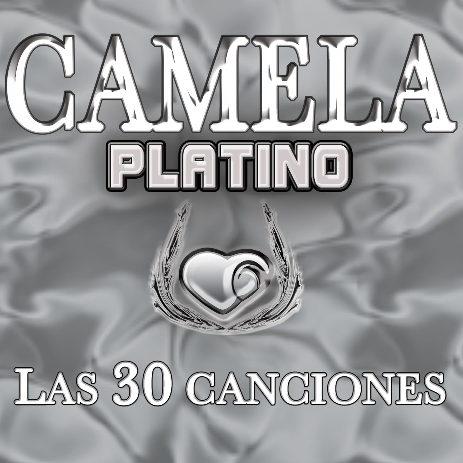 Постер альбома Camela Platino. Las 30 Canciones