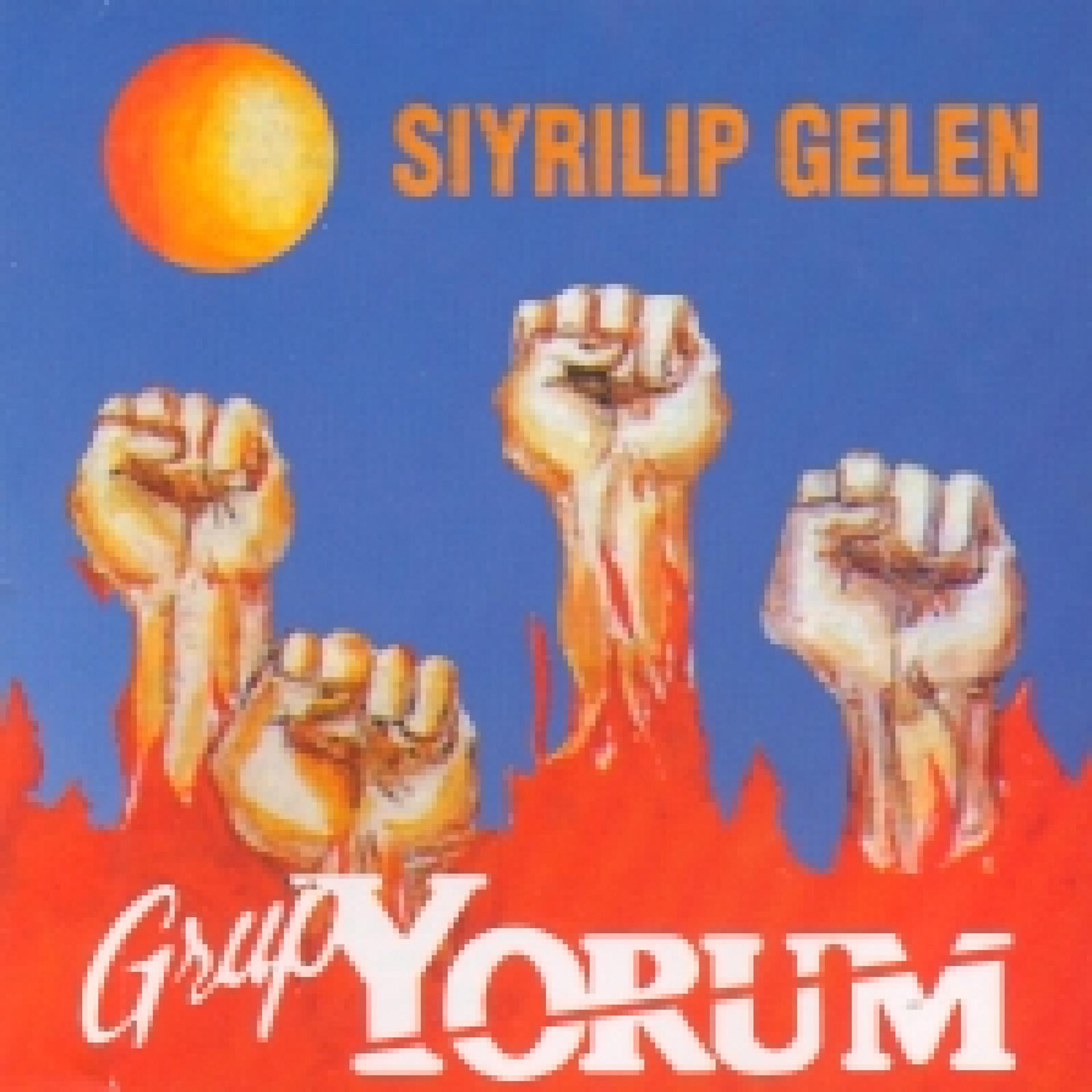 Постер альбома Sıyrılıp Gelen