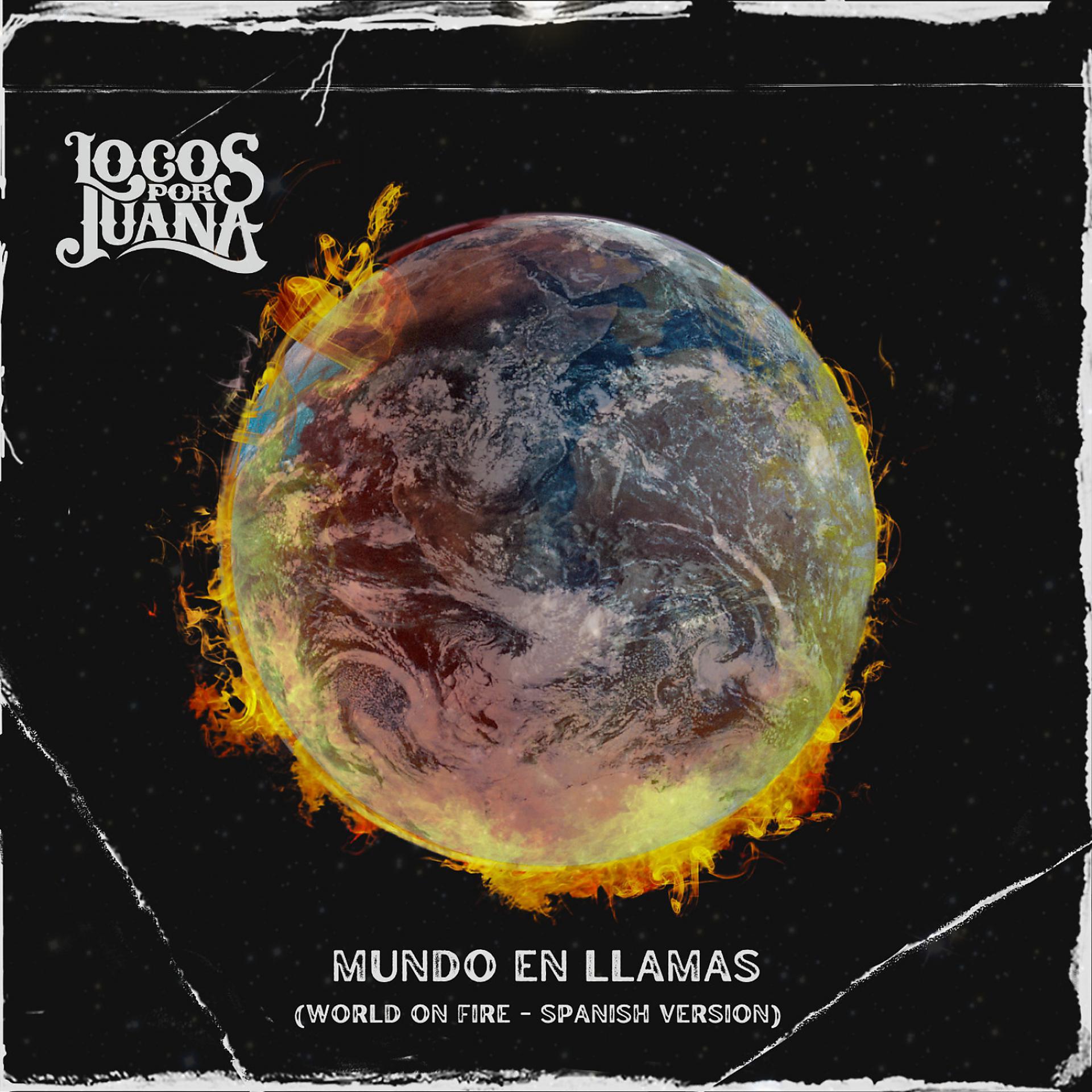 Постер альбома Mundo en Llamas