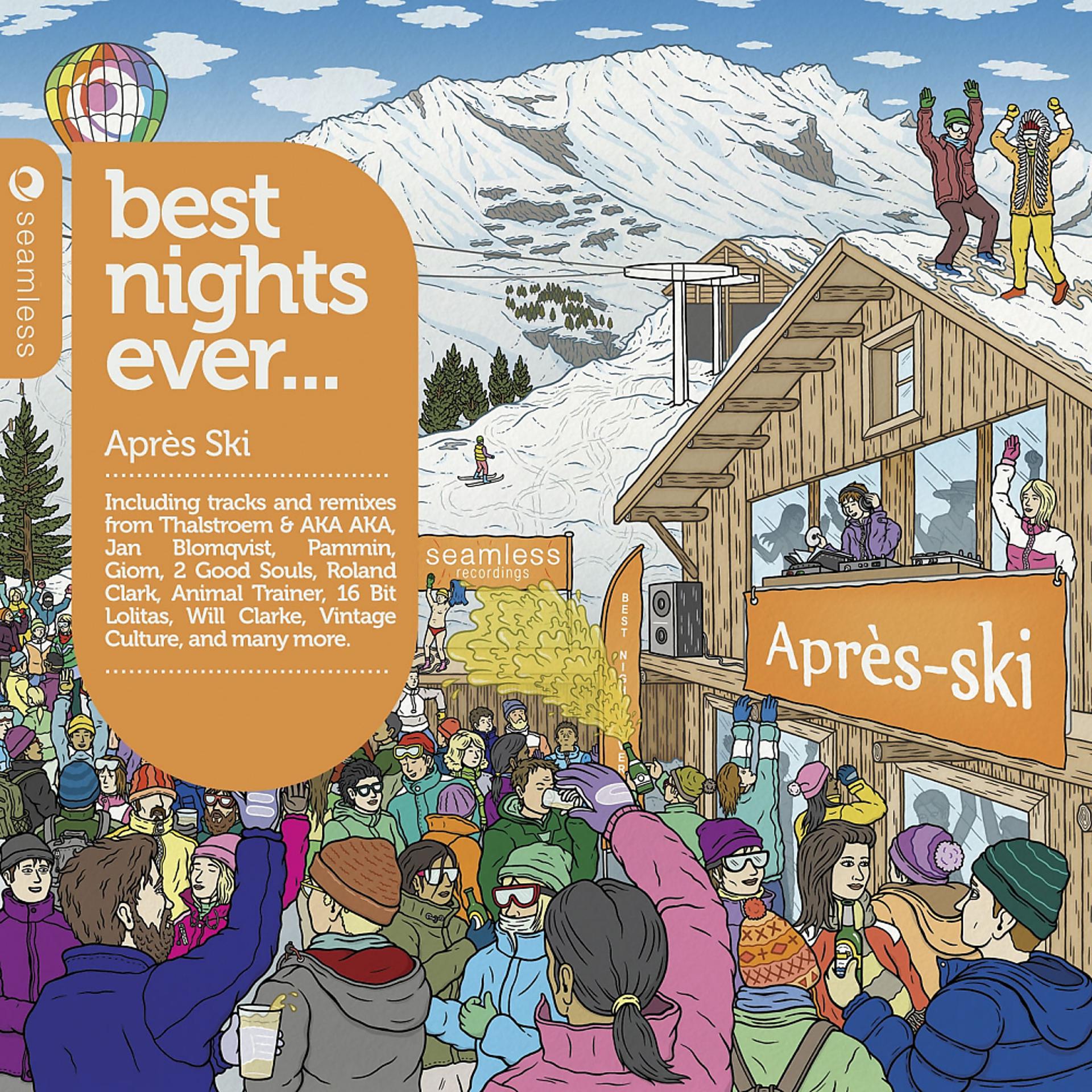 Постер альбома Best Nights Ever - Apres Ski