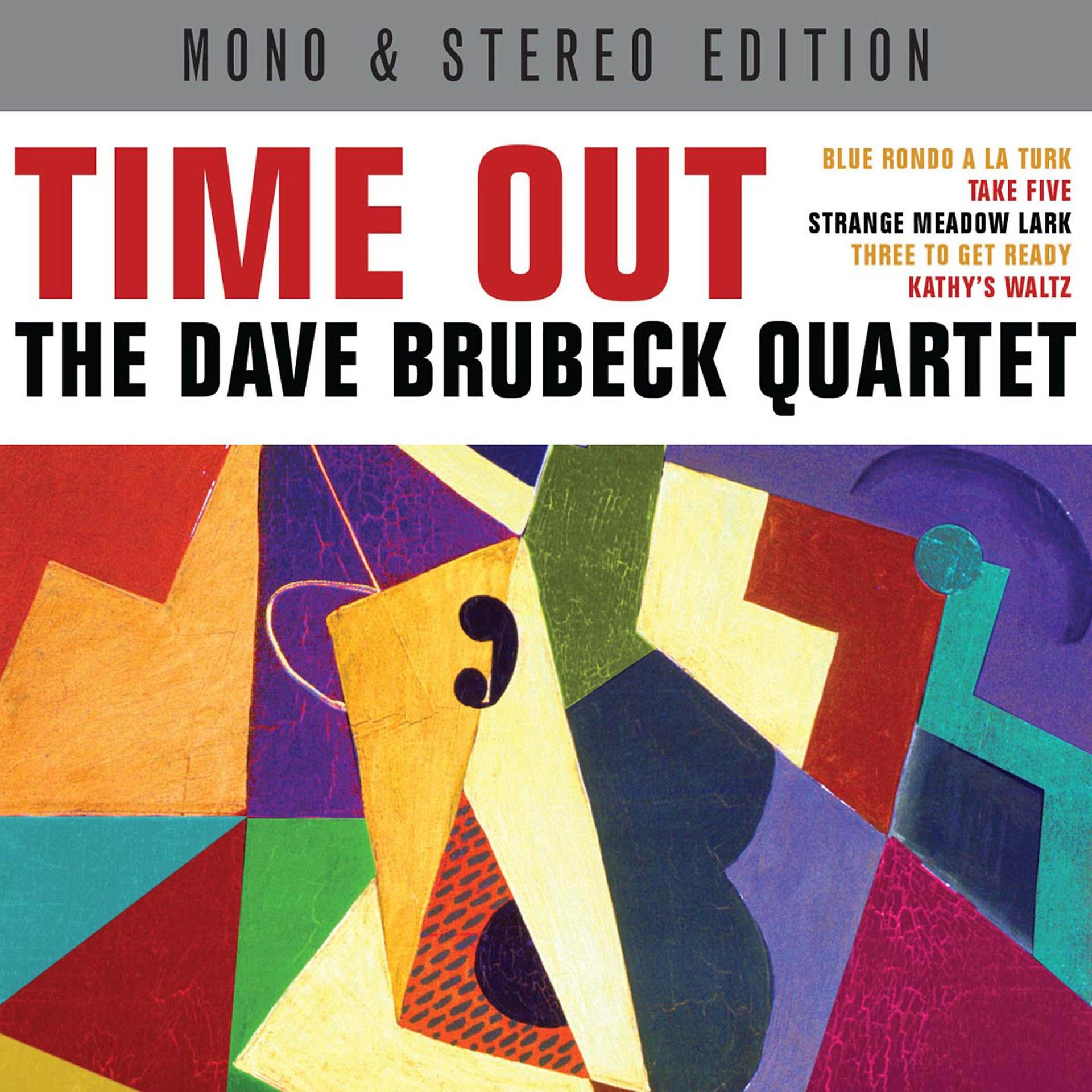 Постер альбома Time Out - Mono & Stereo Edition