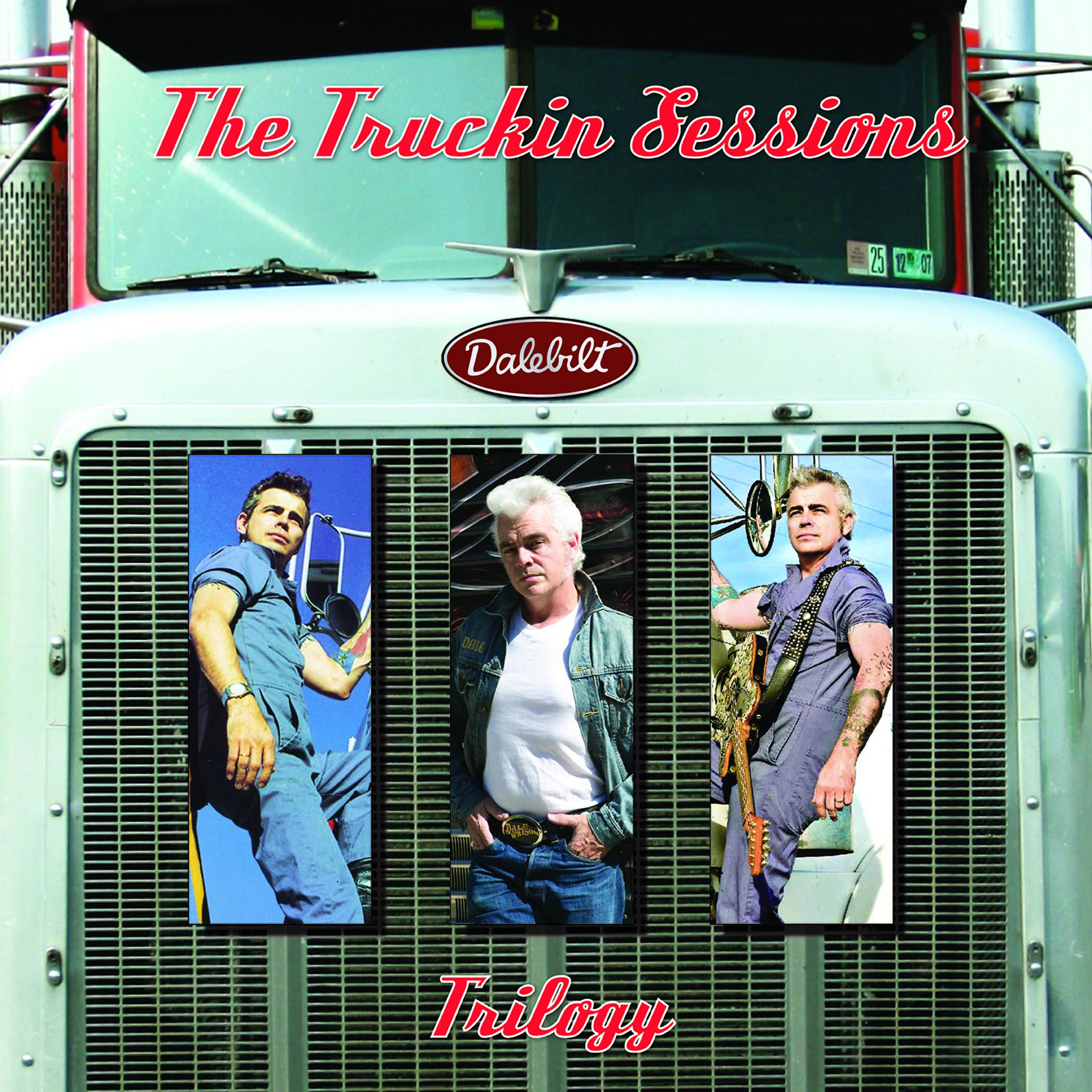 Постер альбома Truckin' Sessions Trilogy