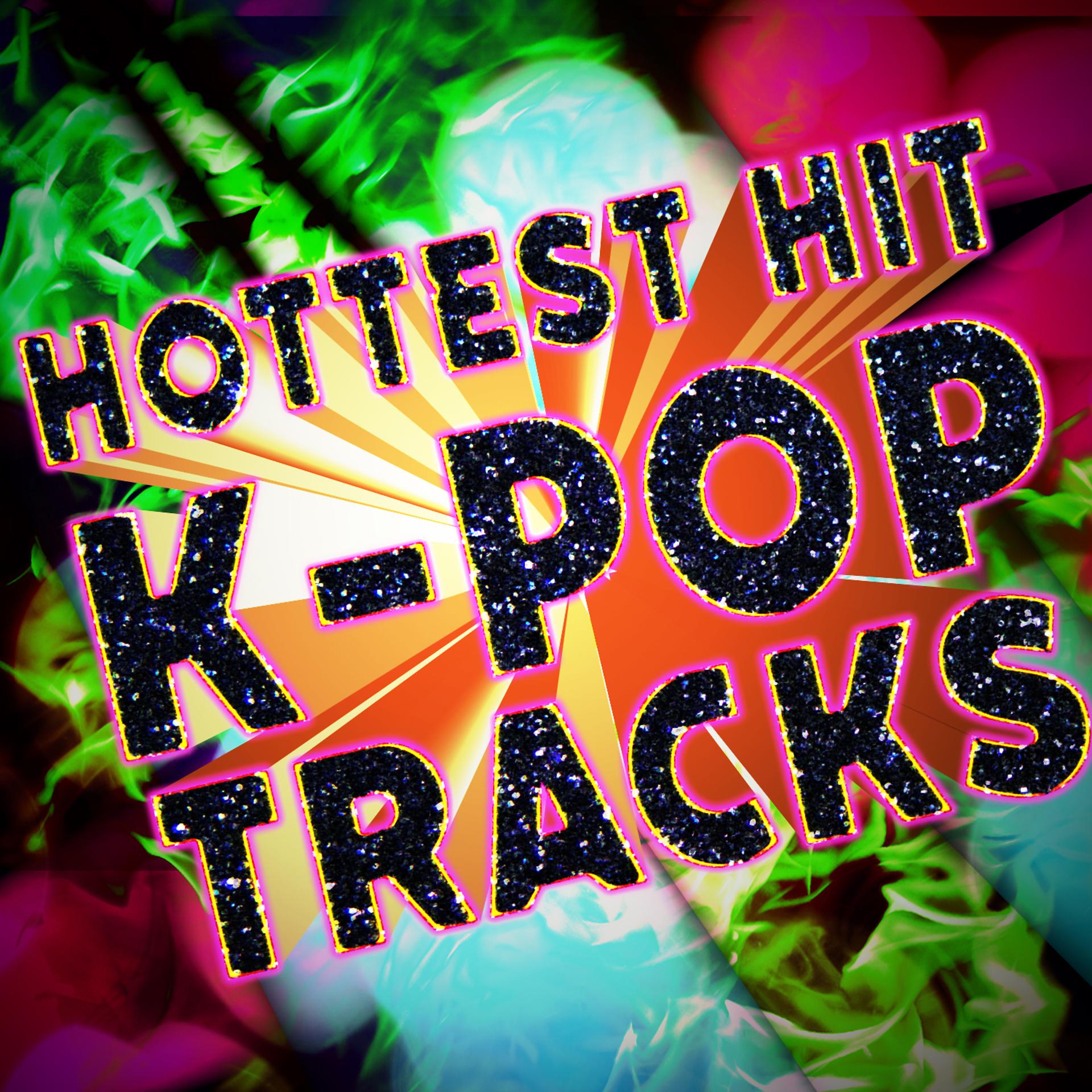 Постер альбома Hottest Hit K-Pop Tracks