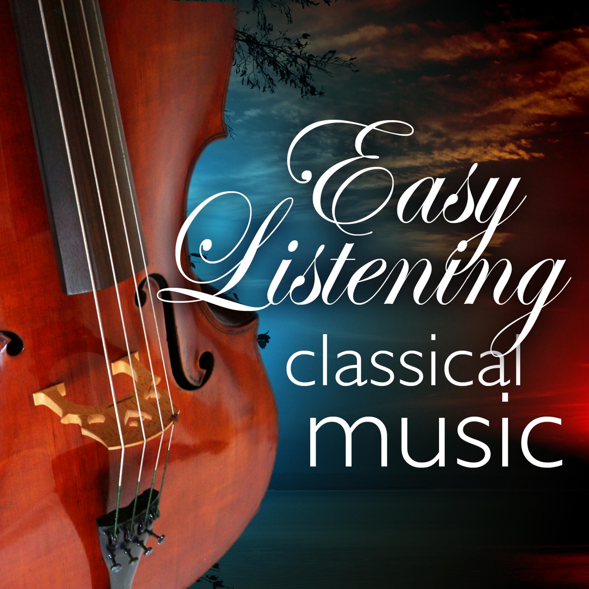 Постер альбома Easy Listening Classical Music
