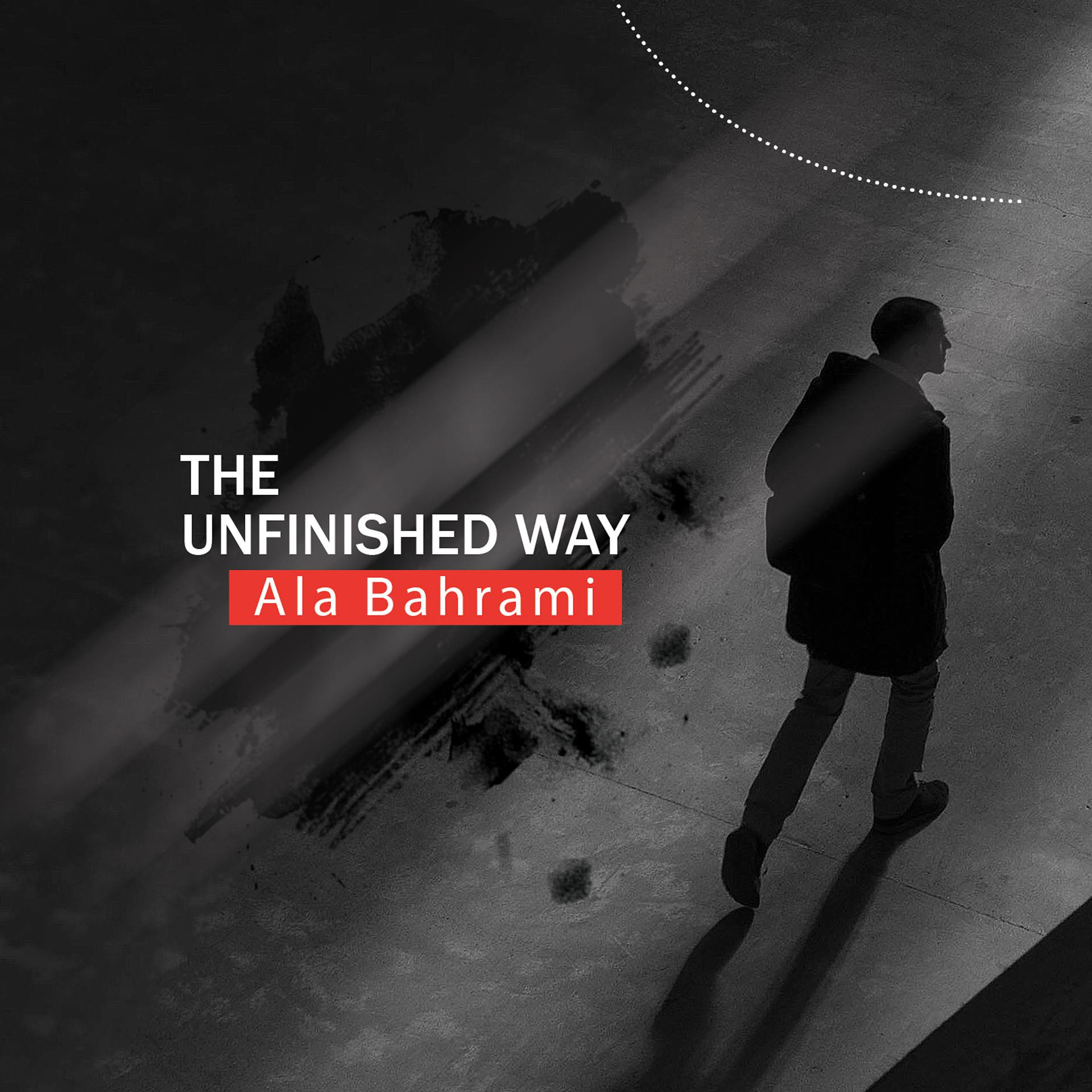 Постер альбома The Unfinished Way