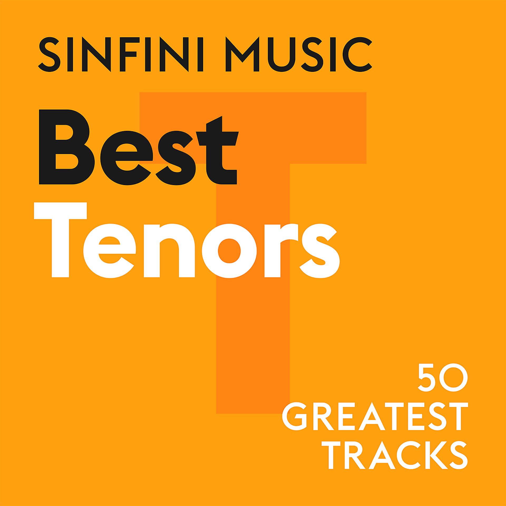 Постер альбома Sinfini Music: Best Tenors