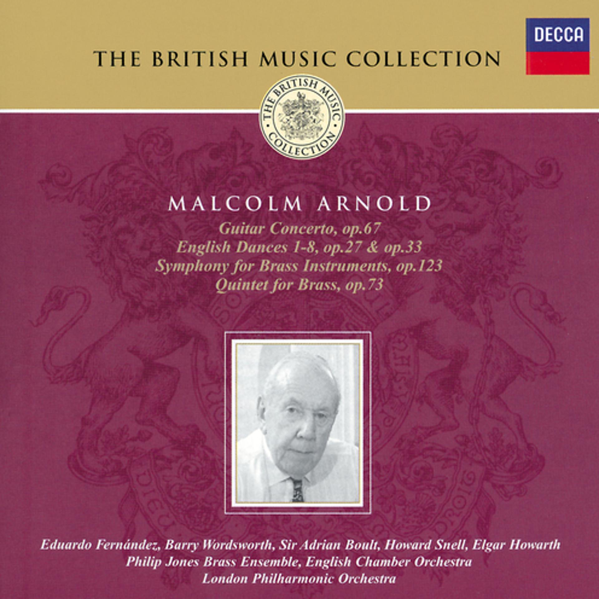 Постер альбома Arnold: Guitar Concerto; English Dances; Symphony for Brass, etc.