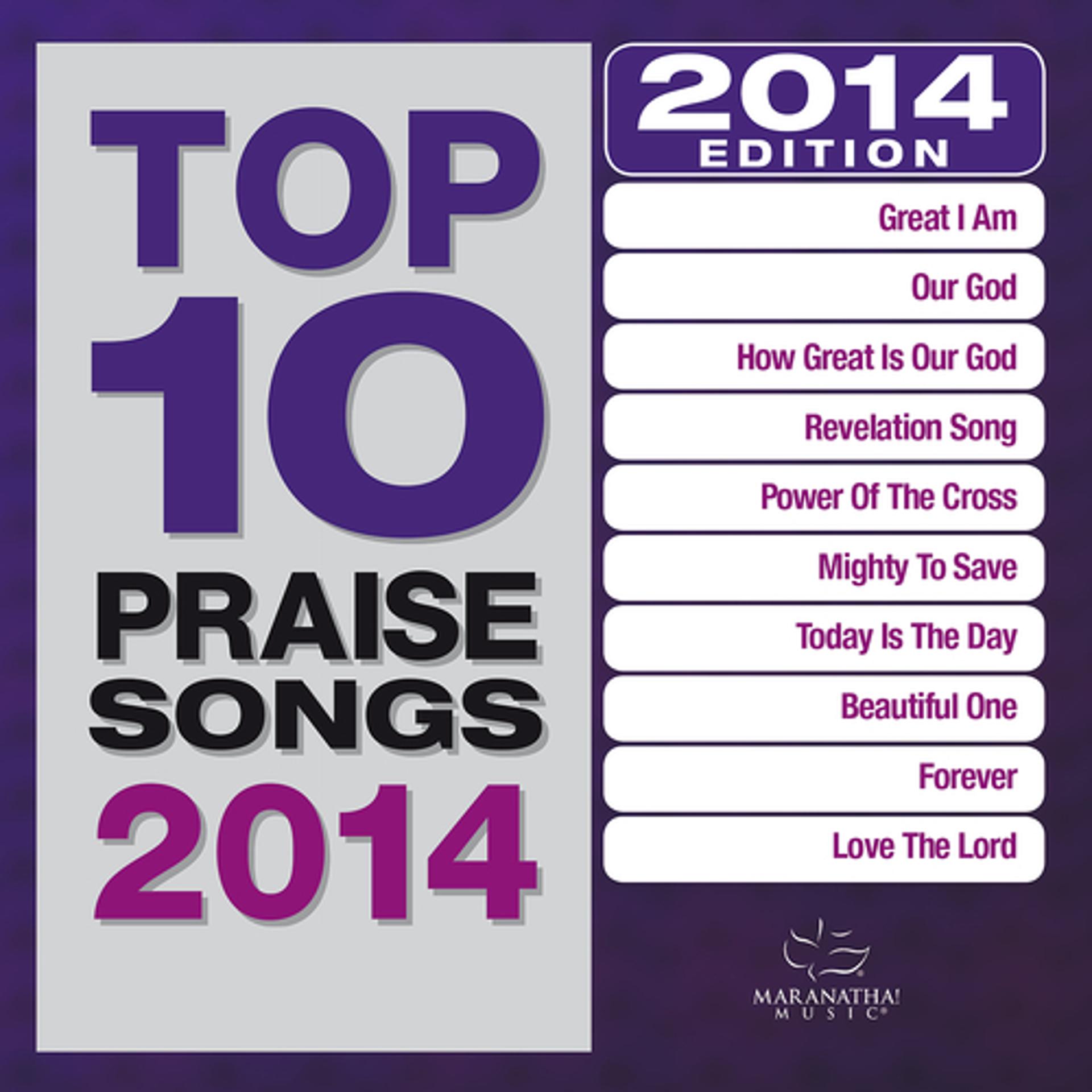 Постер альбома Top 10 Praise Songs 2014