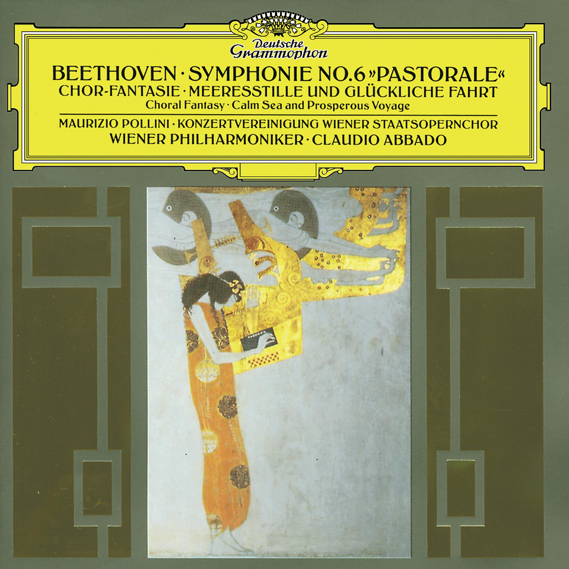 Постер альбома Beethoven: Symphony No.6 "Pastorale"; Choral Fantasy; Calm Sea and Prosperous Voyage