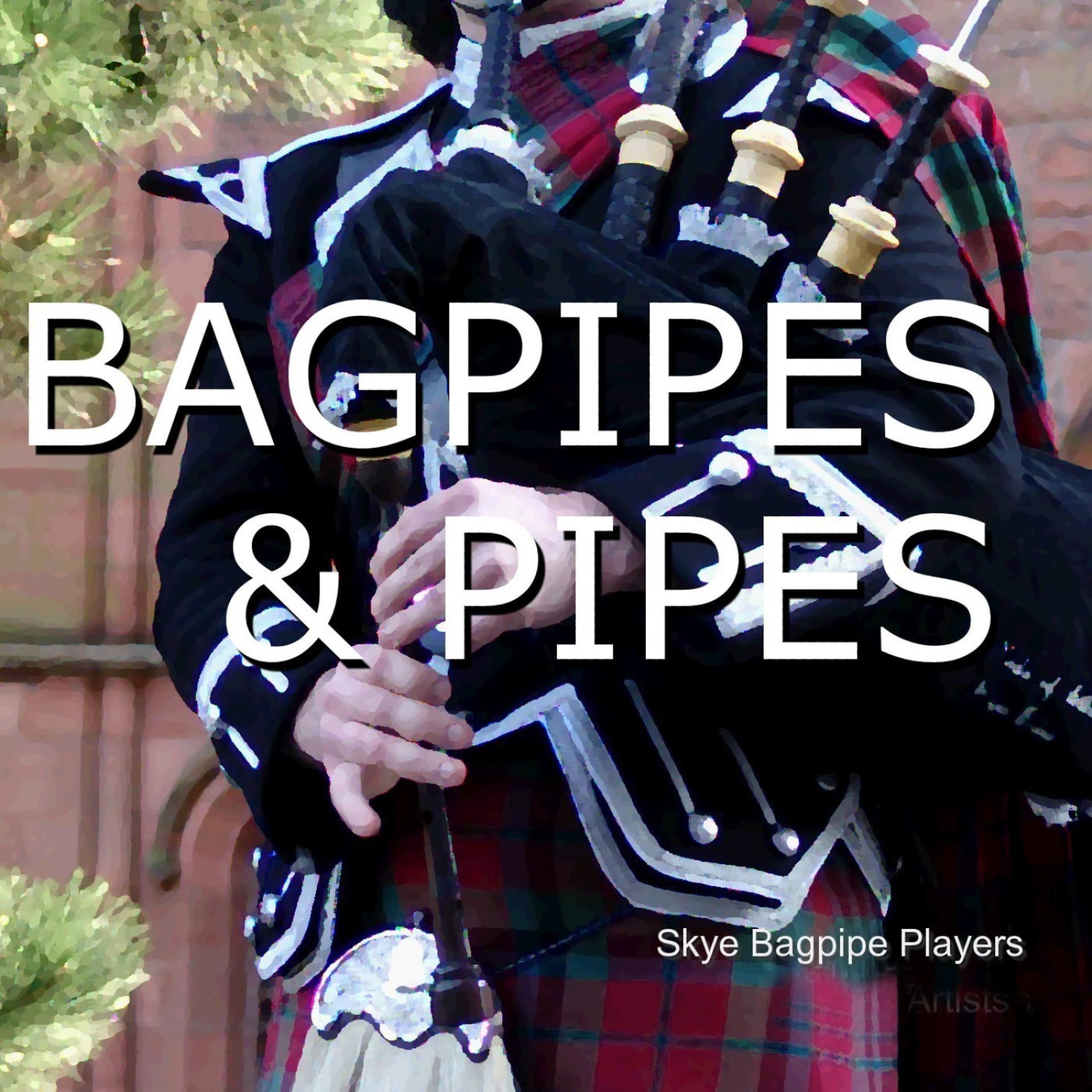 Постер альбома Bagpipes and Pipes
