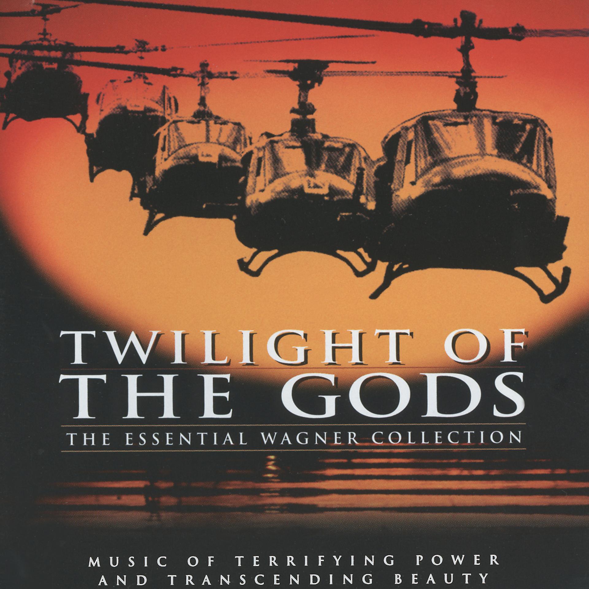Постер альбома Twilight Of The Gods: The Essential Wagner Collection