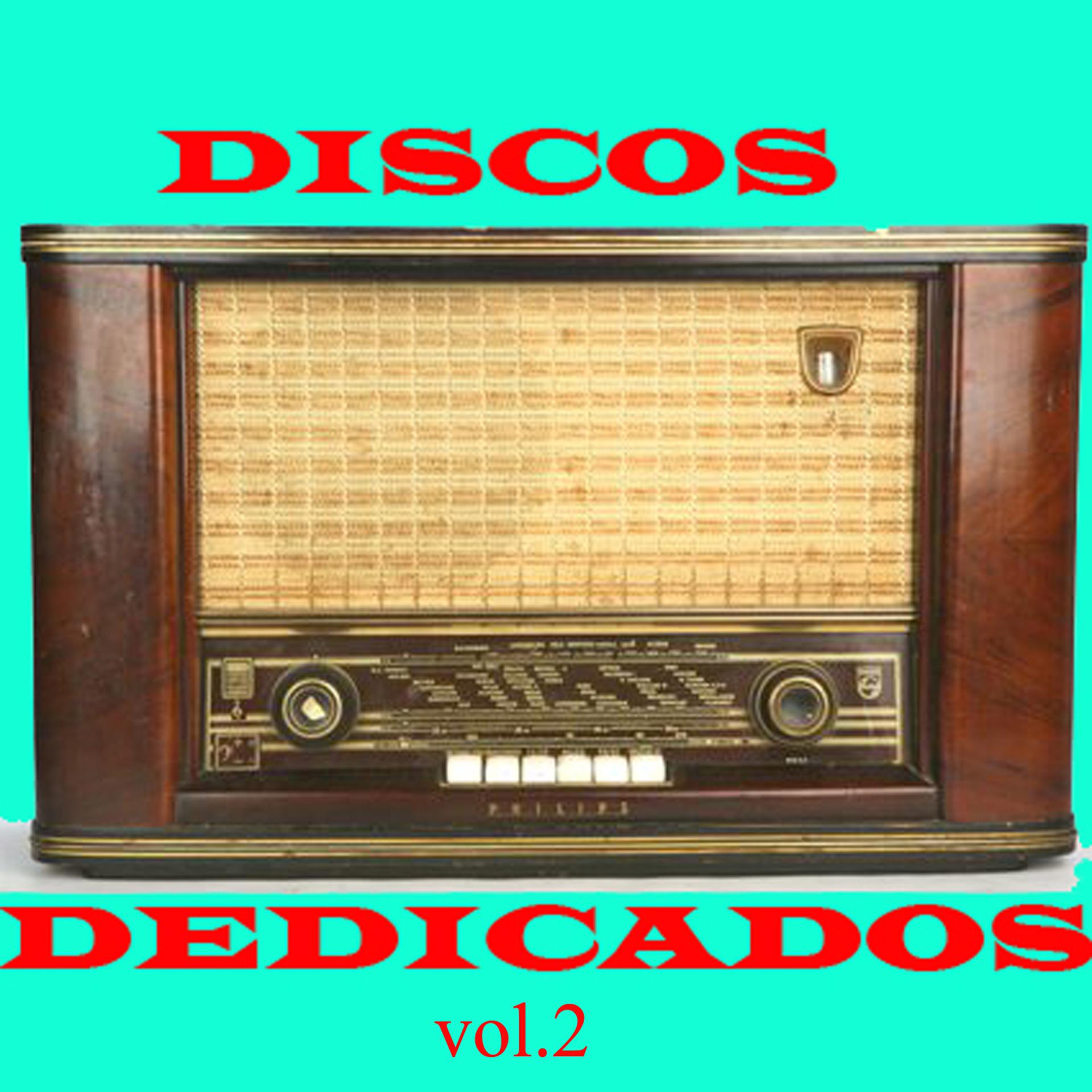 Постер альбома Discos Dedicados Vol. 2
