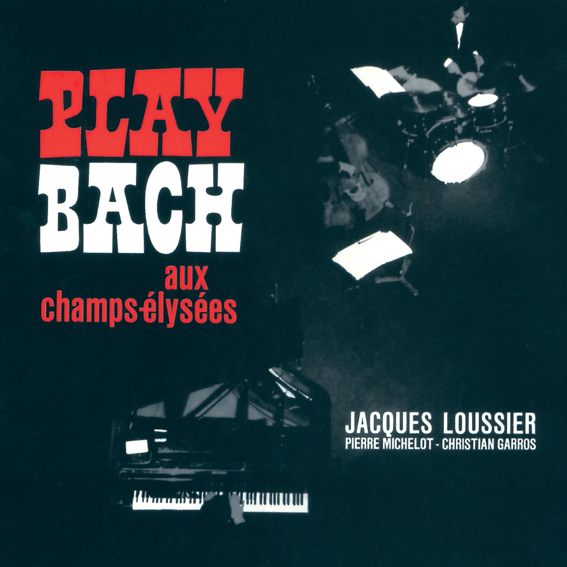 Постер альбома Play Bach Aux Champs-Elysées
