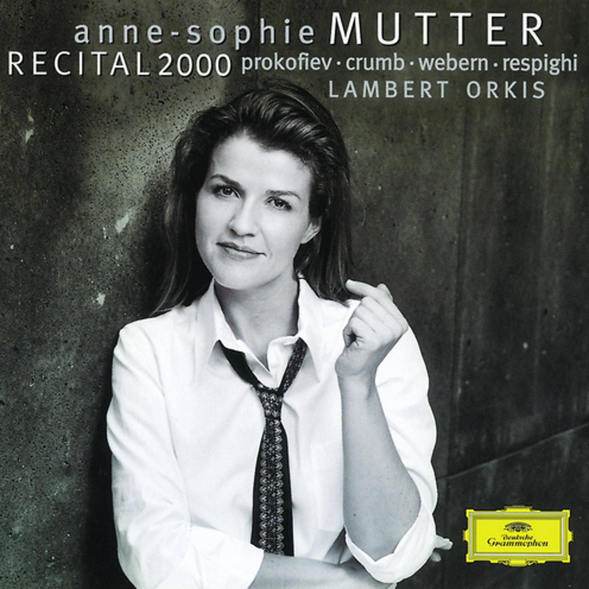 Постер альбома Anne-Sophie Mutter - Recital 2000