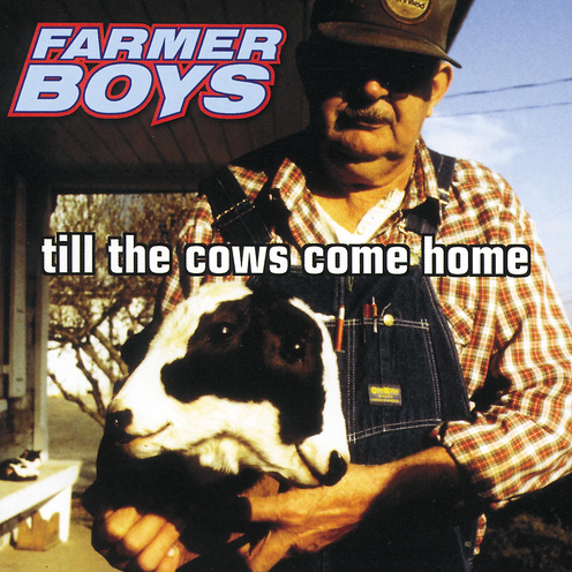 Постер альбома Till The Cows Come Home