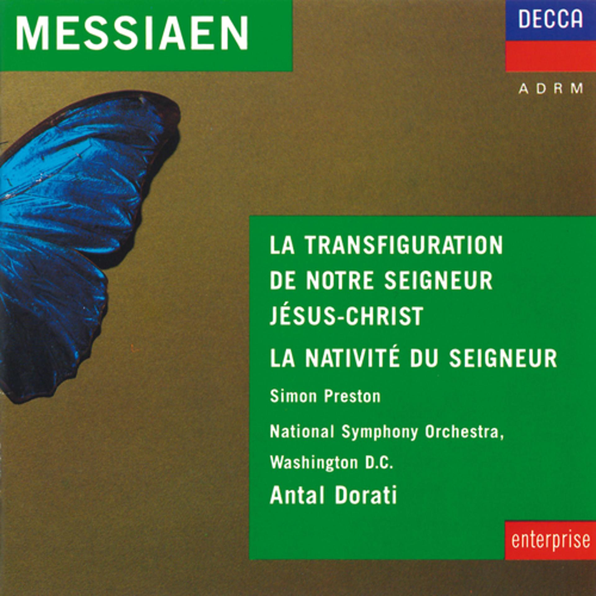 Постер альбома Messiaen: La Nativité du Seigneur;  La Tranfiguration de Notre Seigneur Jésus Christ