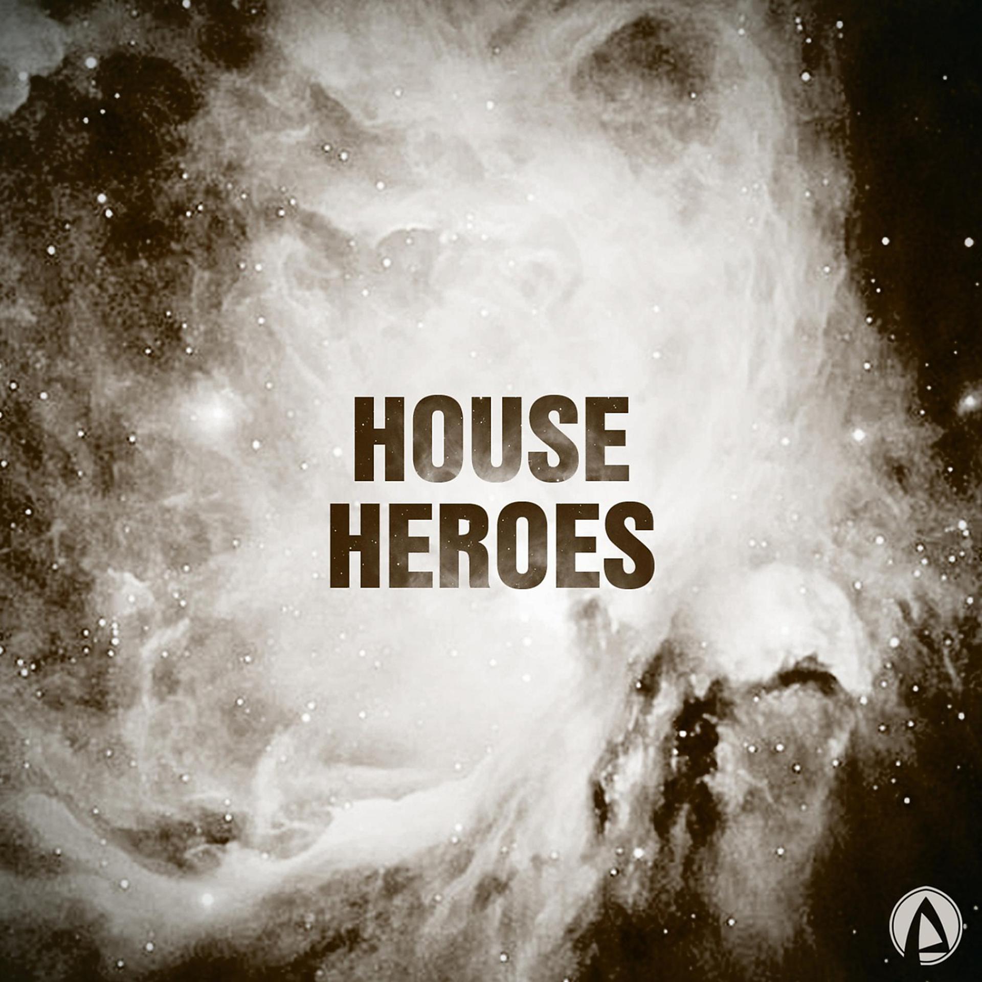 Постер альбома House Heroes