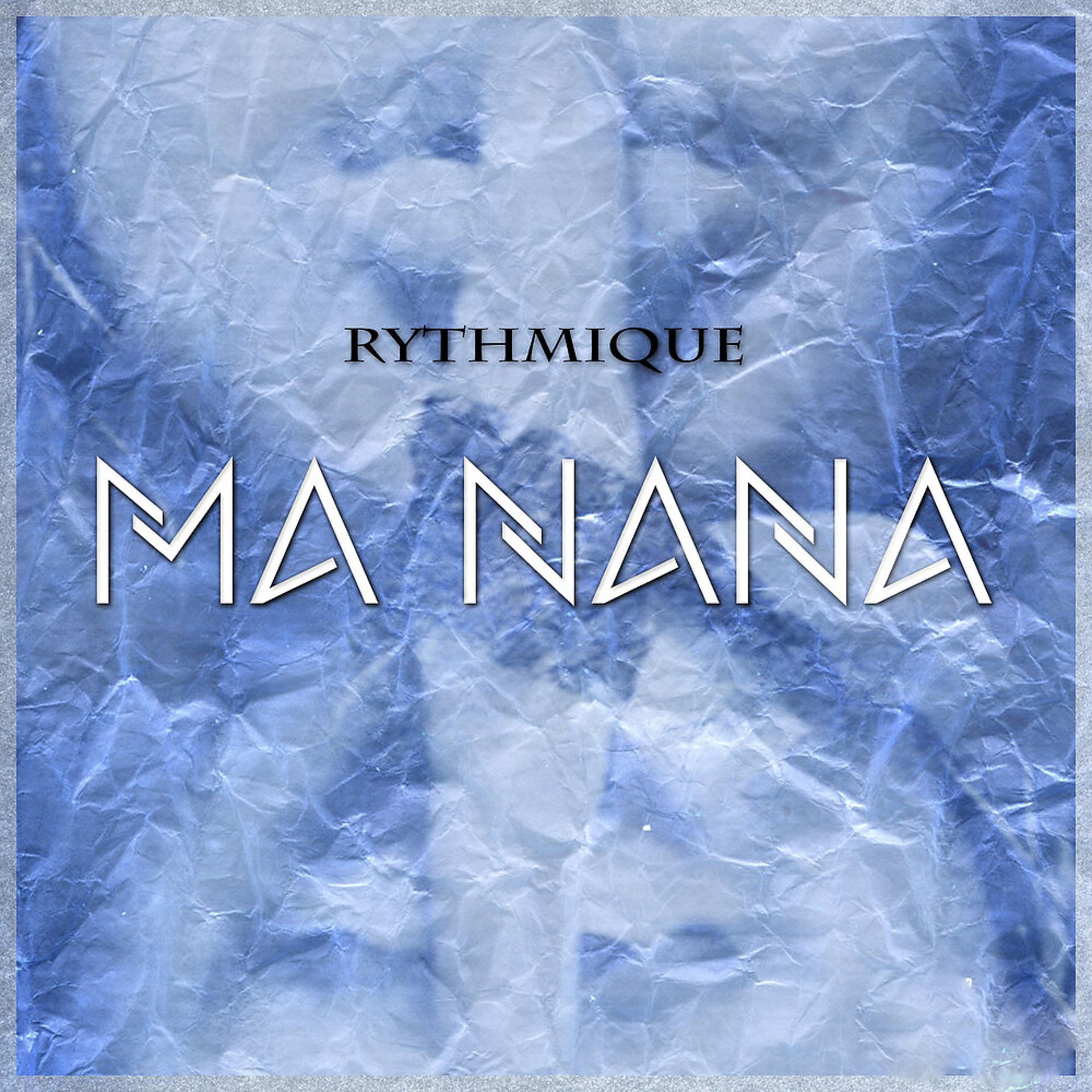 Постер альбома Ma nana