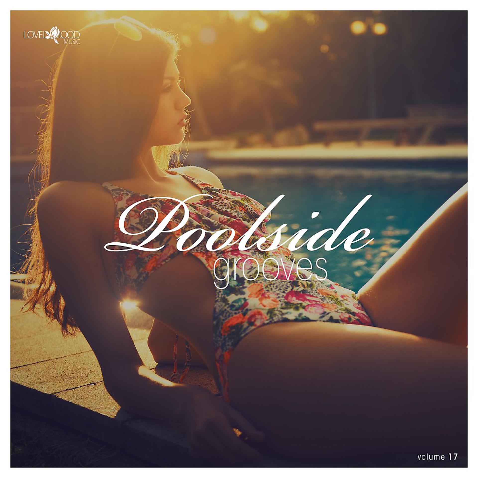 Постер альбома Poolside Grooves #17