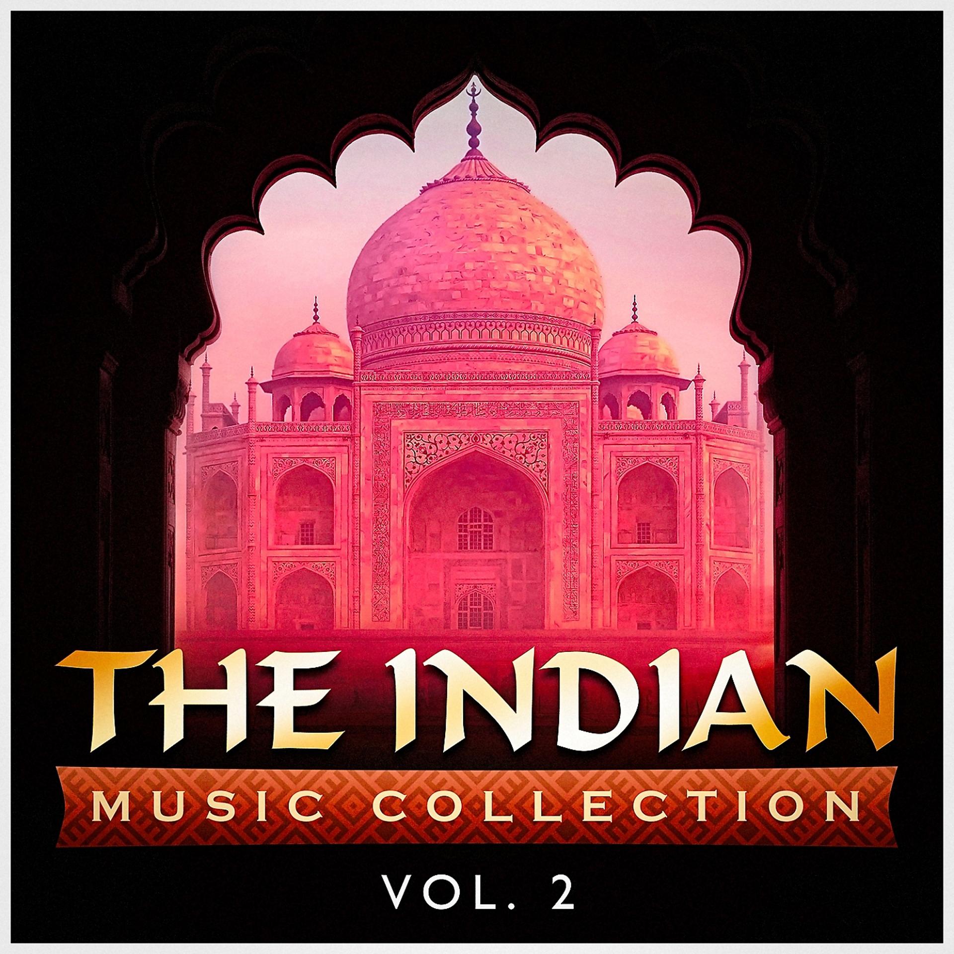 Постер альбома The Indian Music Collection, Vol. 2