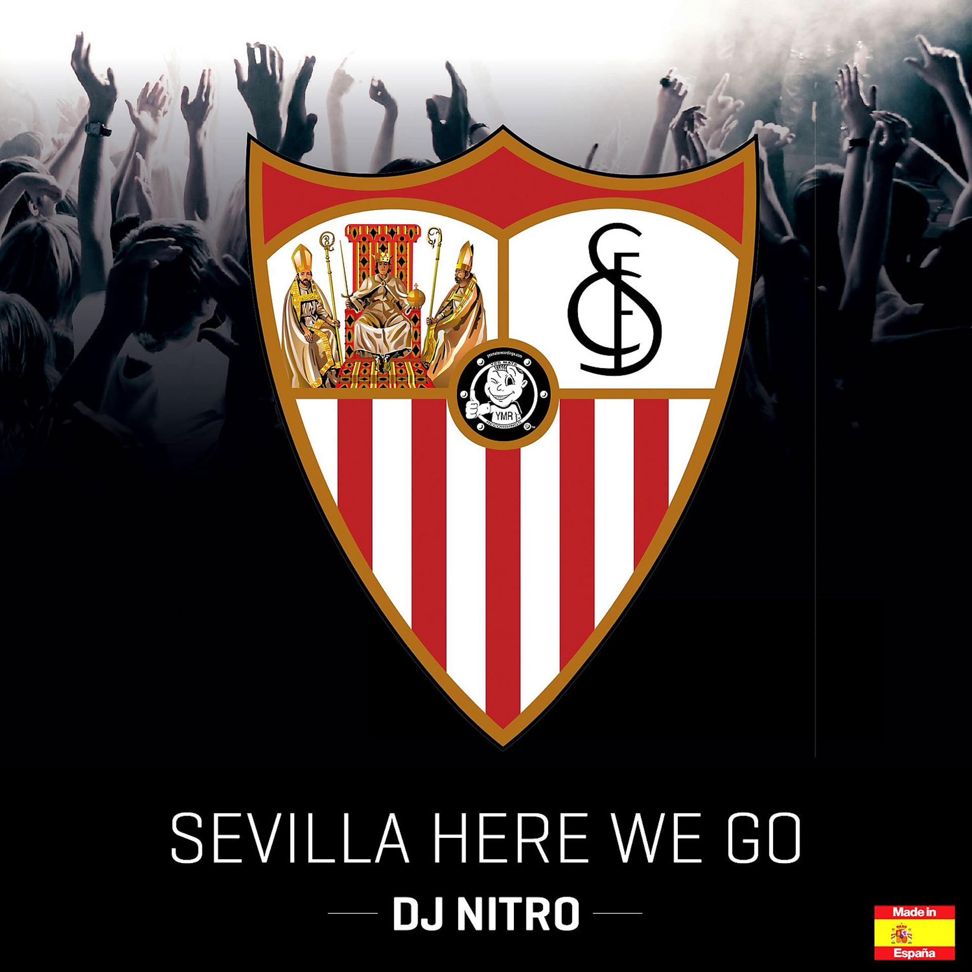 Постер альбома Sevilla Here We Go